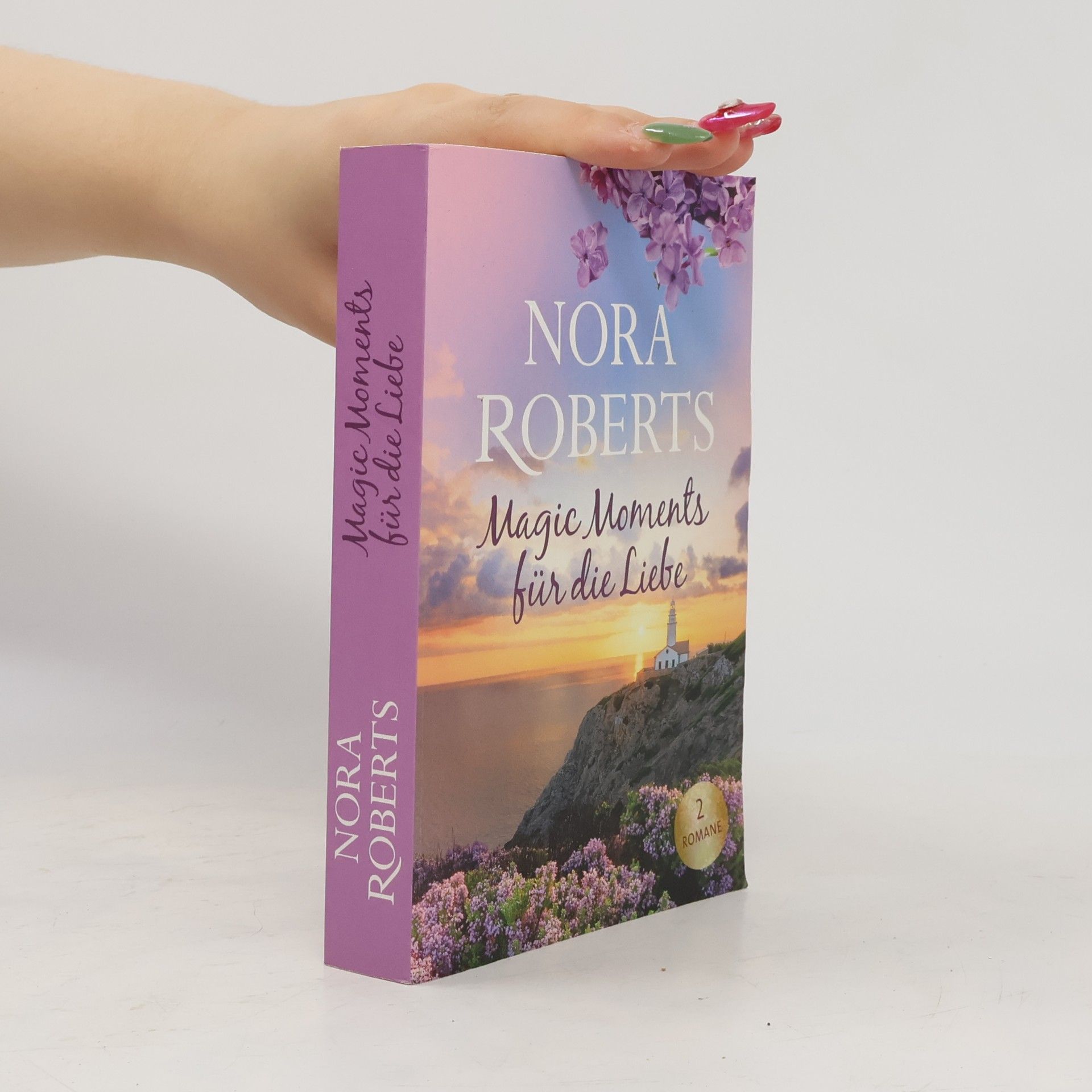 Nora Roberts Magic Moments für die Liebe