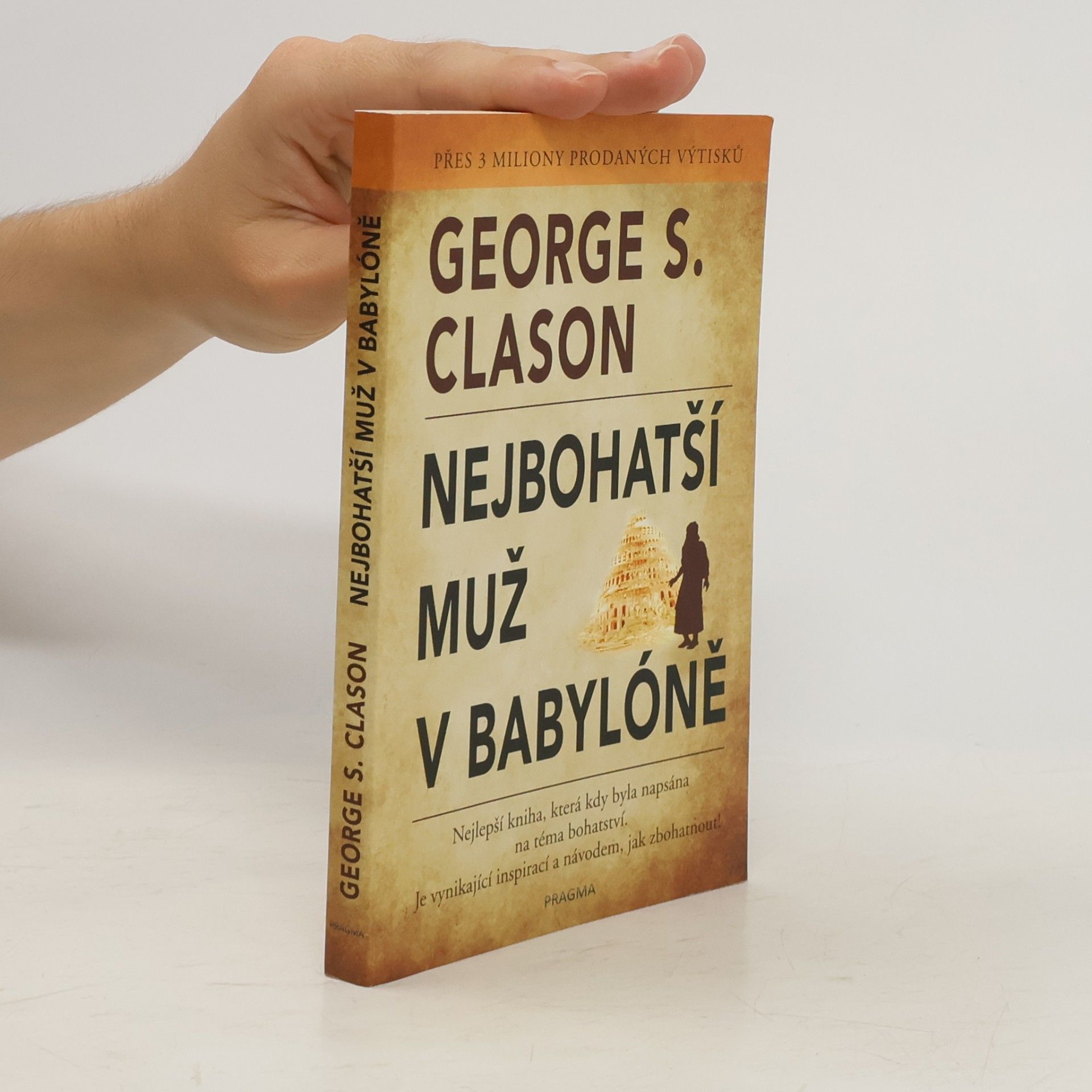 George Samuel Clason Nejbohatší muž v Babylóně