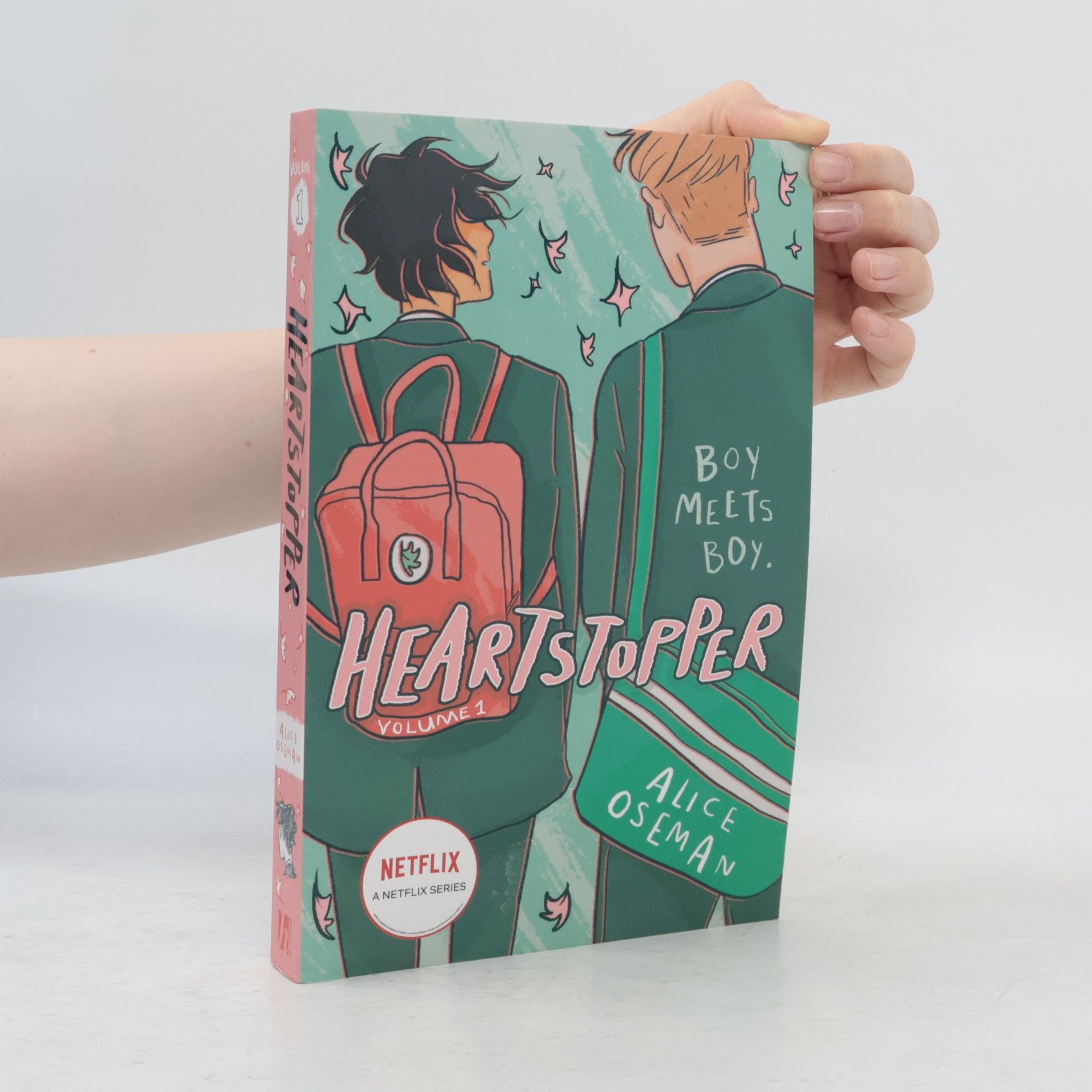 Alice Oseman Heartstopper. Volume 1