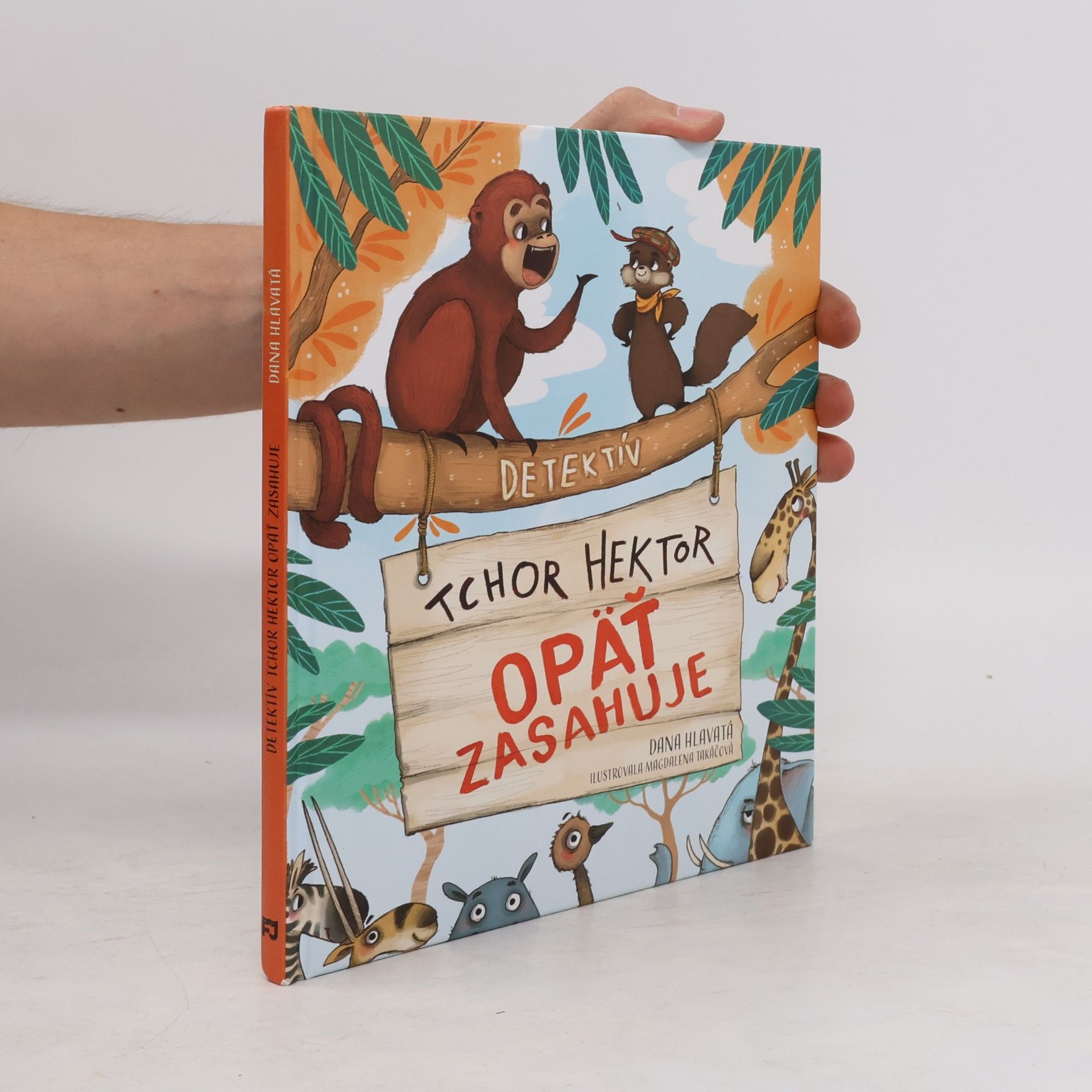 Dana Hlavatá Detektív tchor Hektor opäť zasahuje
