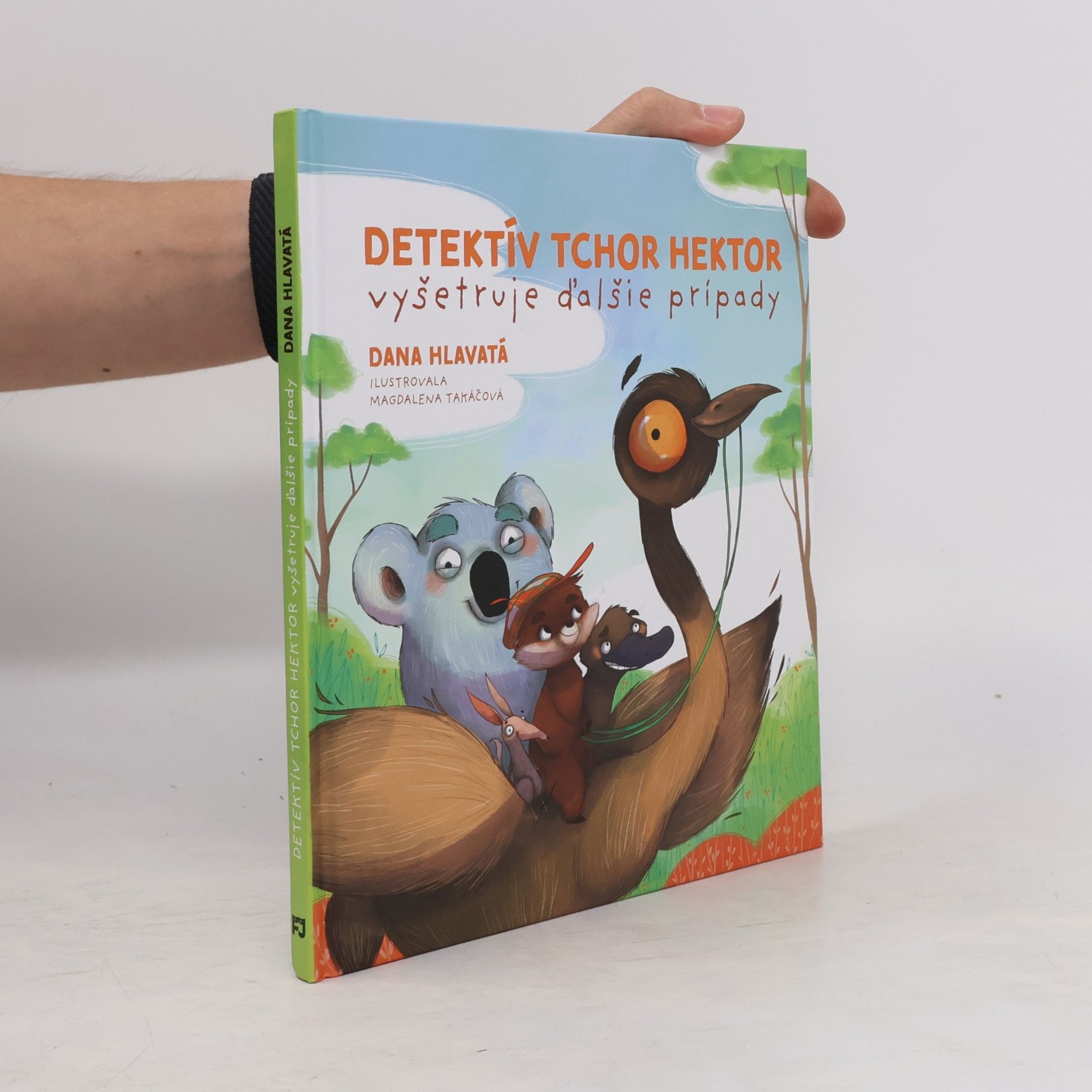 Dana Hlavatá Detektív tchor Hektor vyšetruje ďalšie prípady