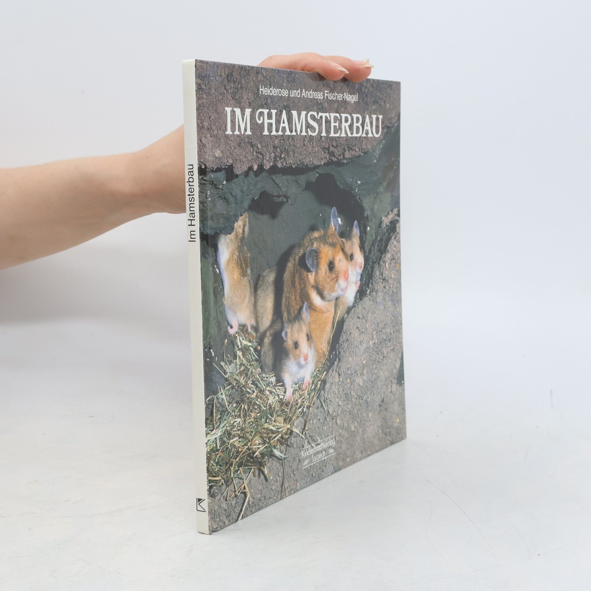 Heiderose Fischer-Nagel Im Hamsterbau