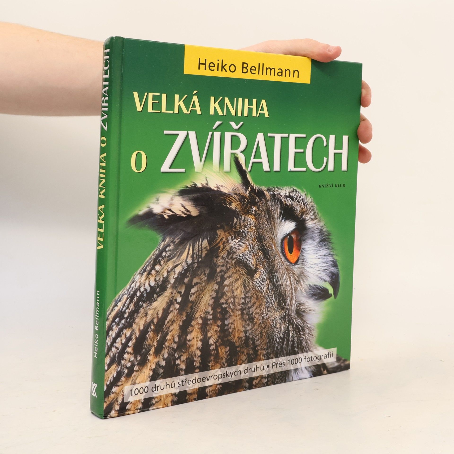 Heiko Bellmann Velká kniha o zvířatech