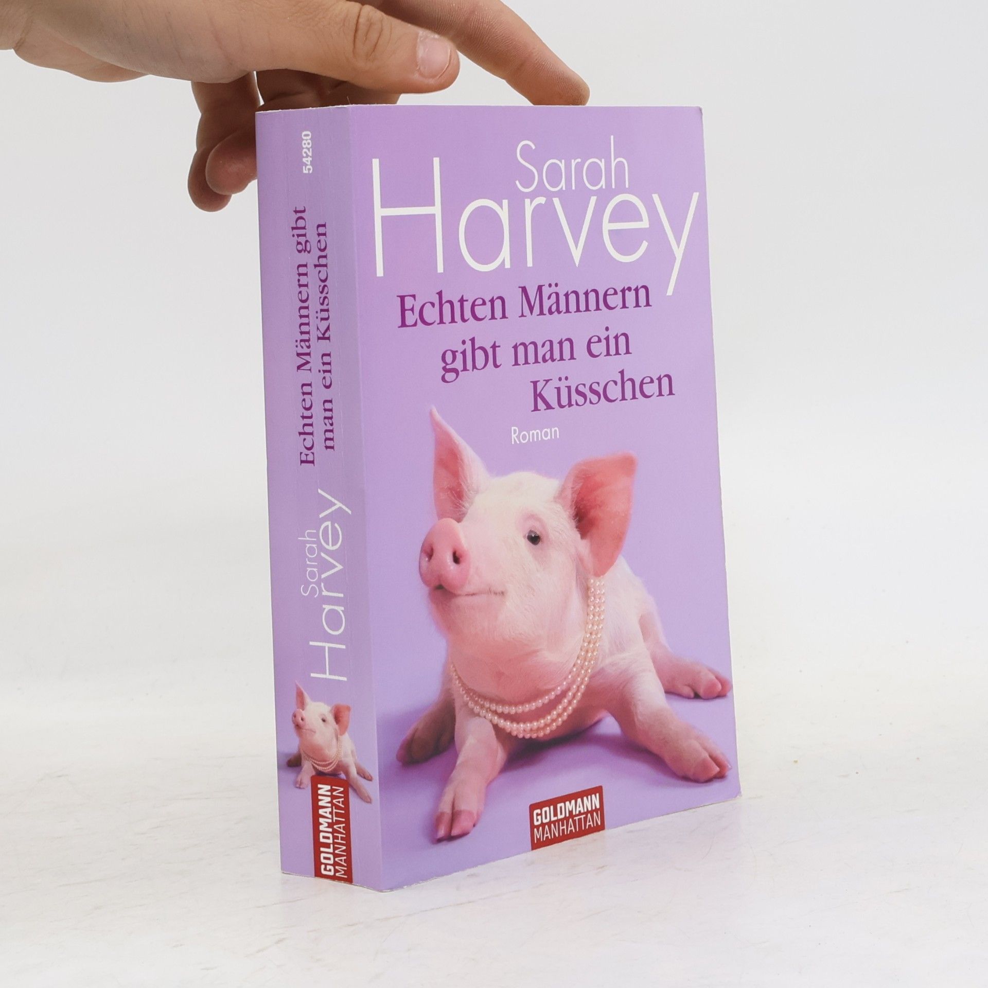 Sarah Harvey Echten Männern gibt man ein Küsschen