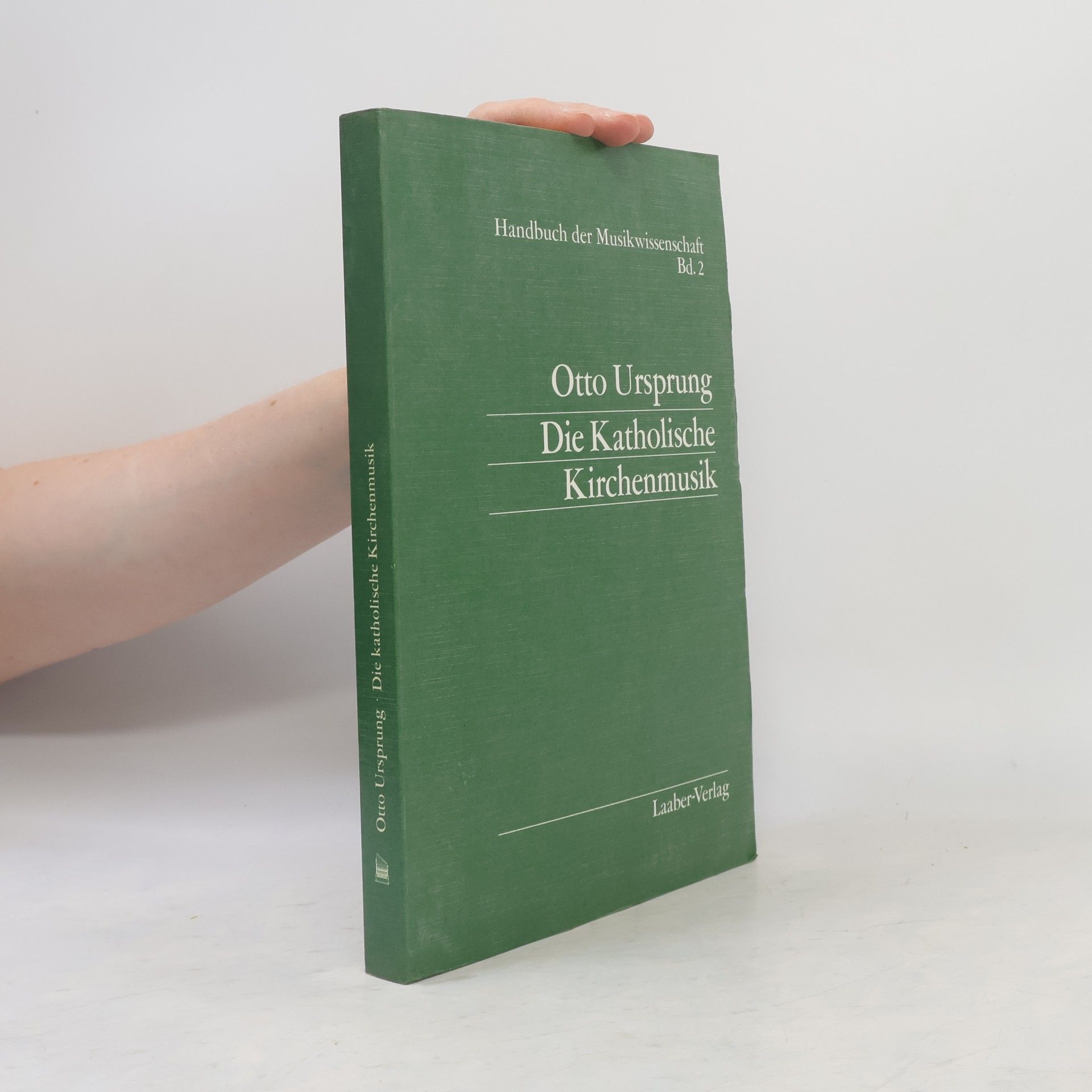 Otto Ursprung Die katholische Kirchenmusik