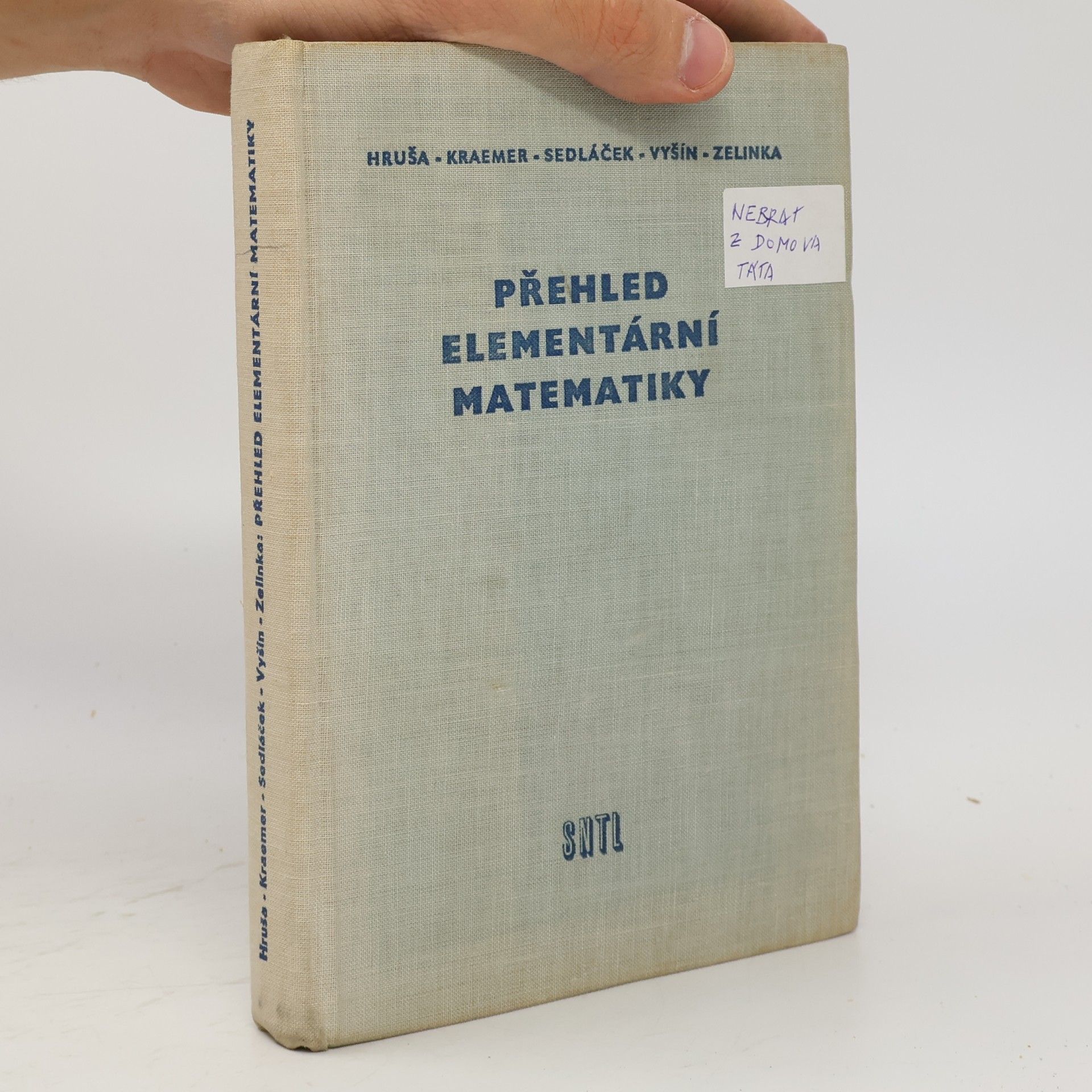 Karel Hruša Přehled elementární matematiky