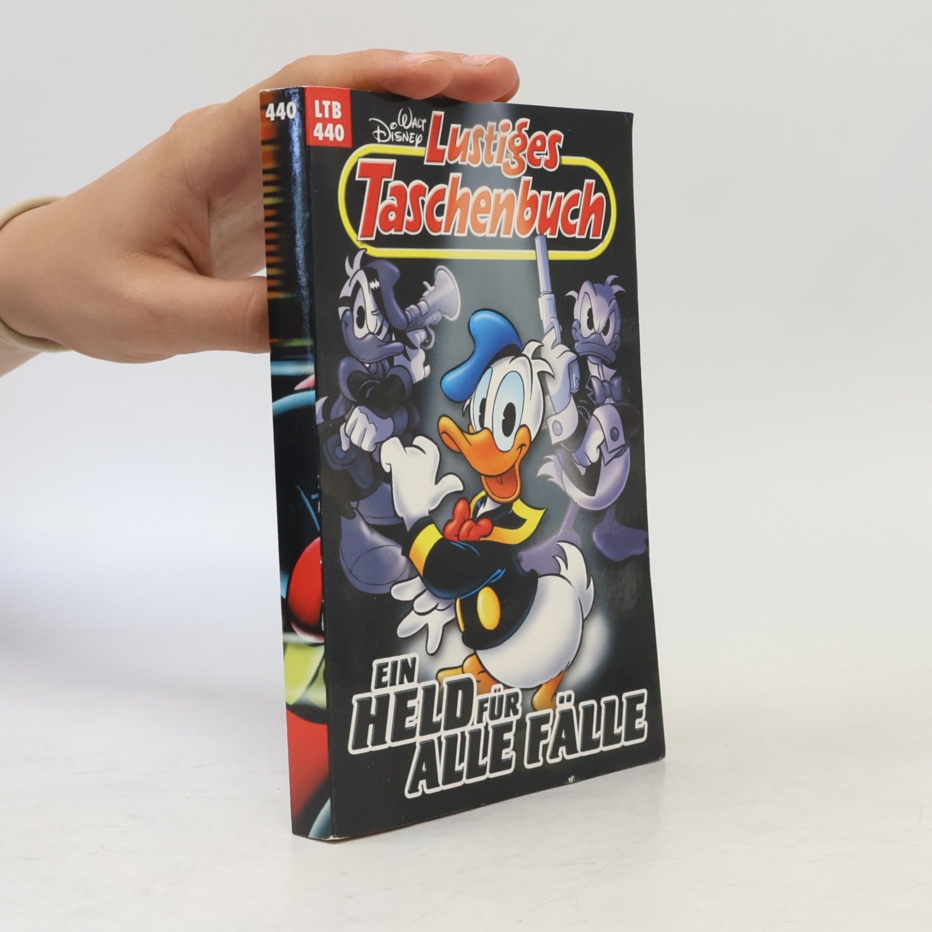 Walt Disney Lustiges Taschenbuch 440. Ein Held für alle Fälle