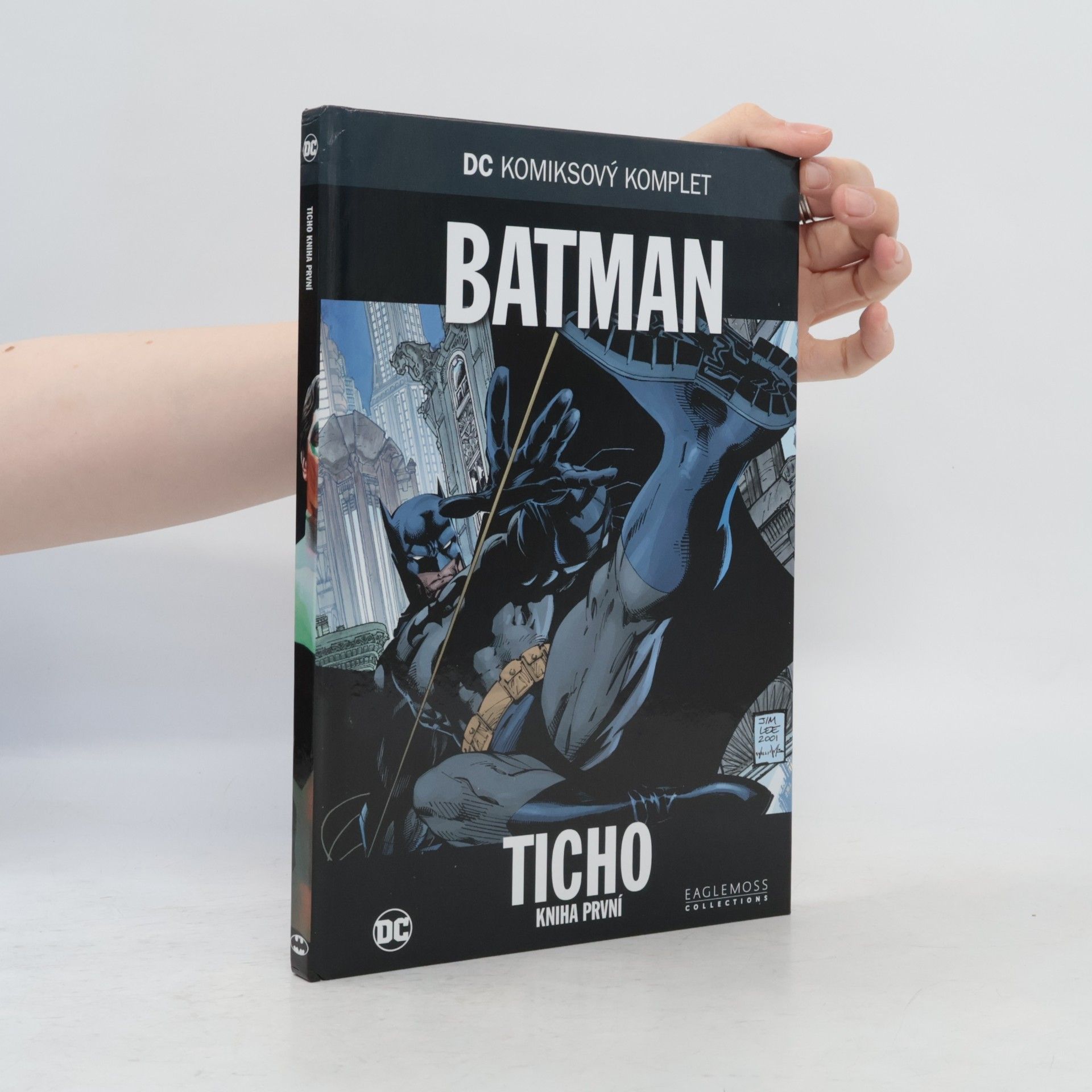 Jeph Loeb Batman: Ticho - Kniha první
