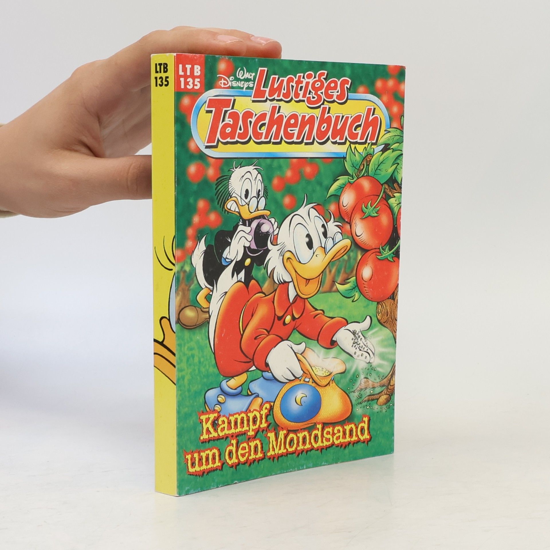 Autorenkollektiv Lustiges Taschenbuch 135. Kampf um den Mondsand