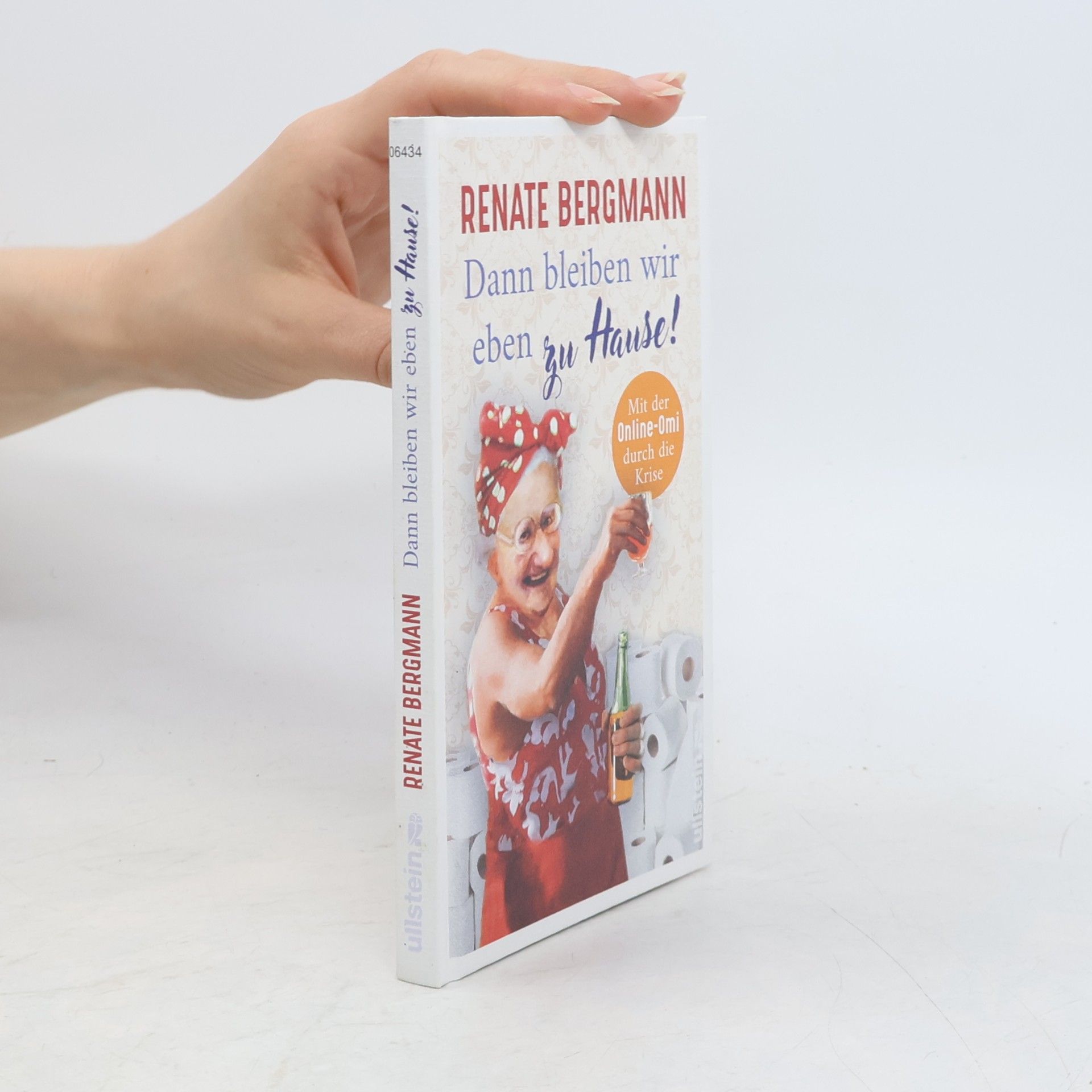 Renate Bergmann Dann bleiben wir eben zu Hause