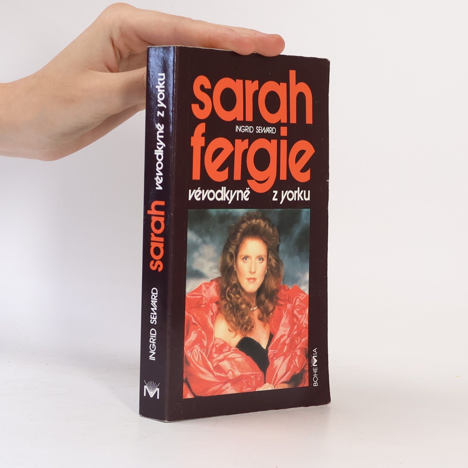 Seward Ingrid Sarah Fergie. Vévodkyně z Yorku