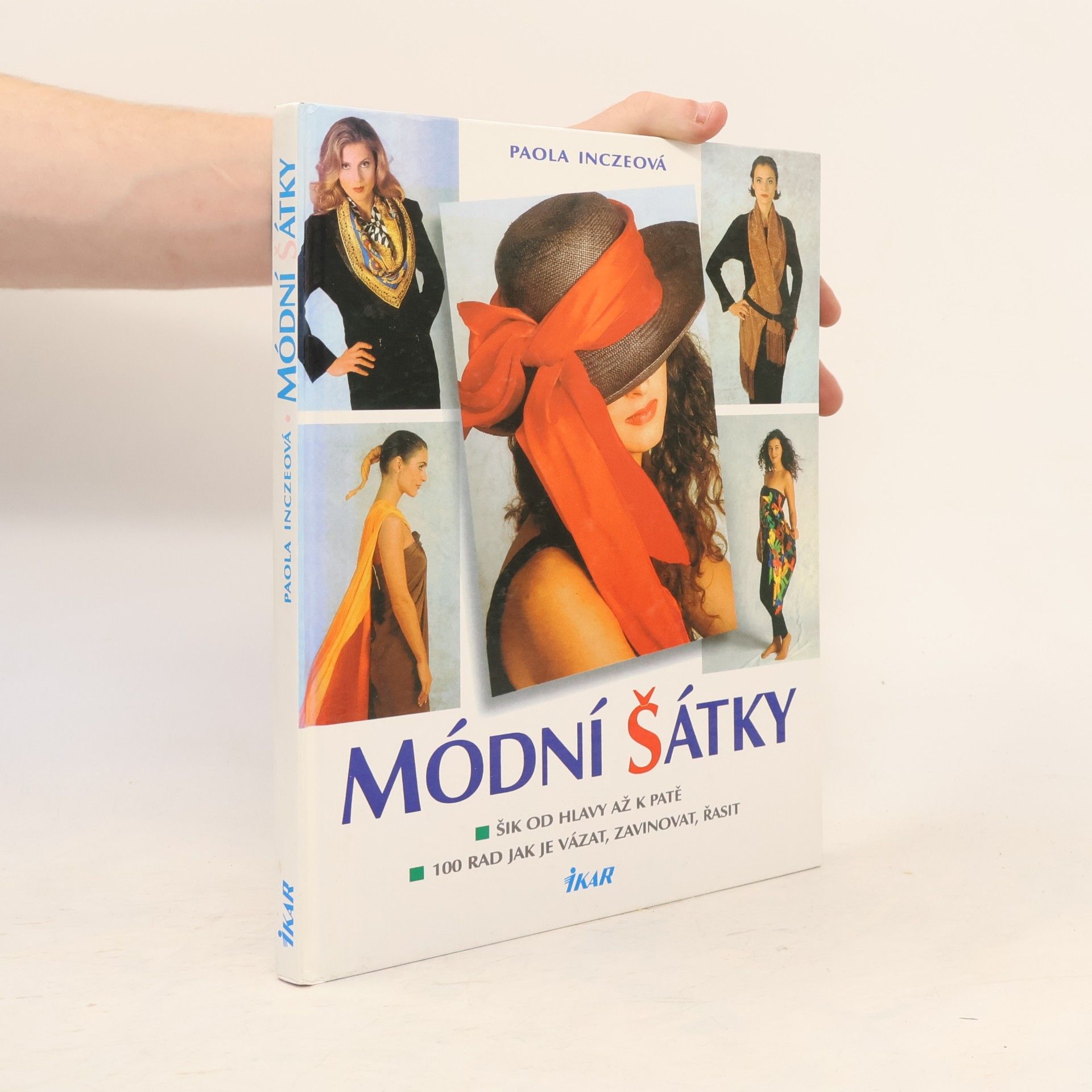 Jana Dvořák Módní šátky . Šik od hlavy až k patě