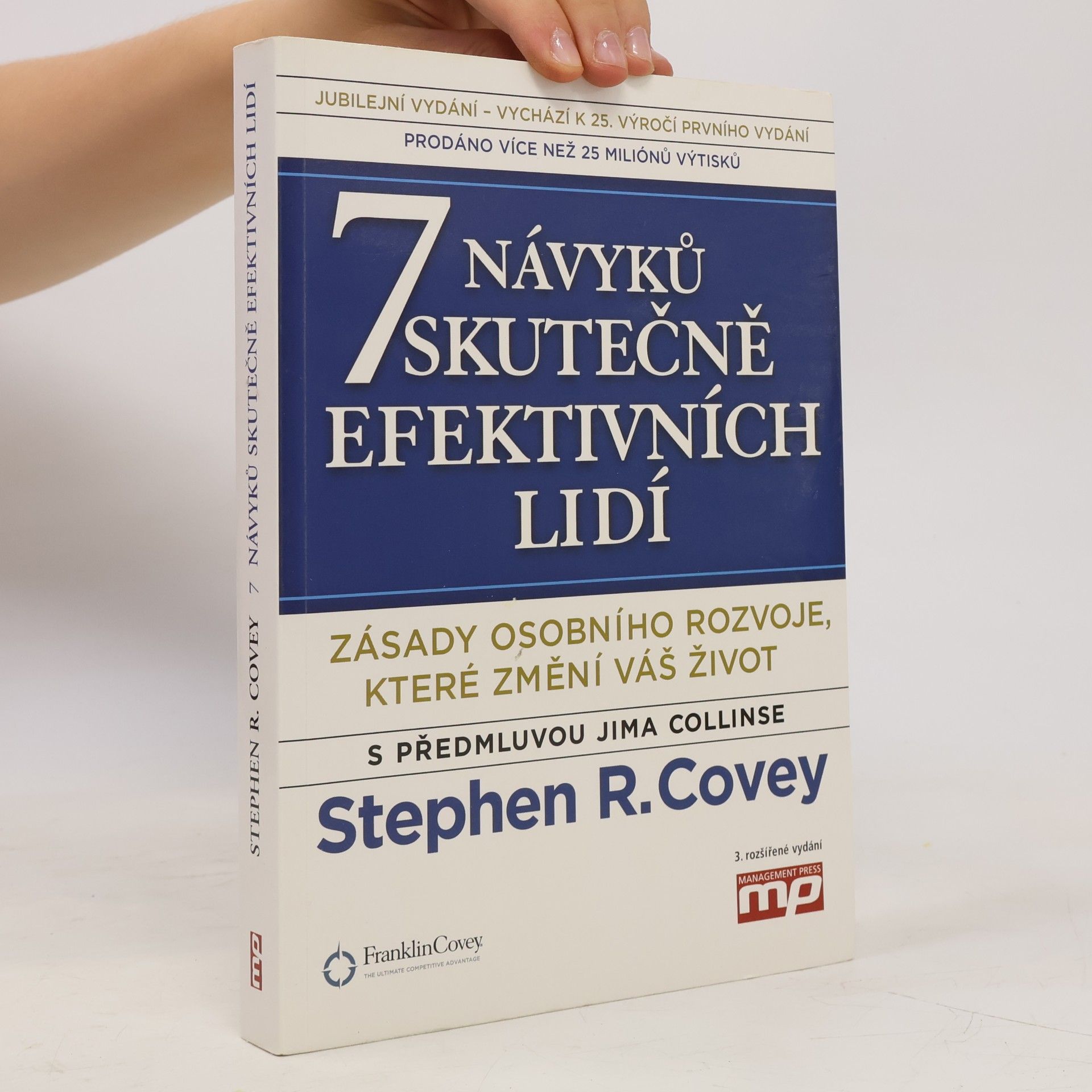 Stephen Covey 7 návyků skutečně efektivních lidí