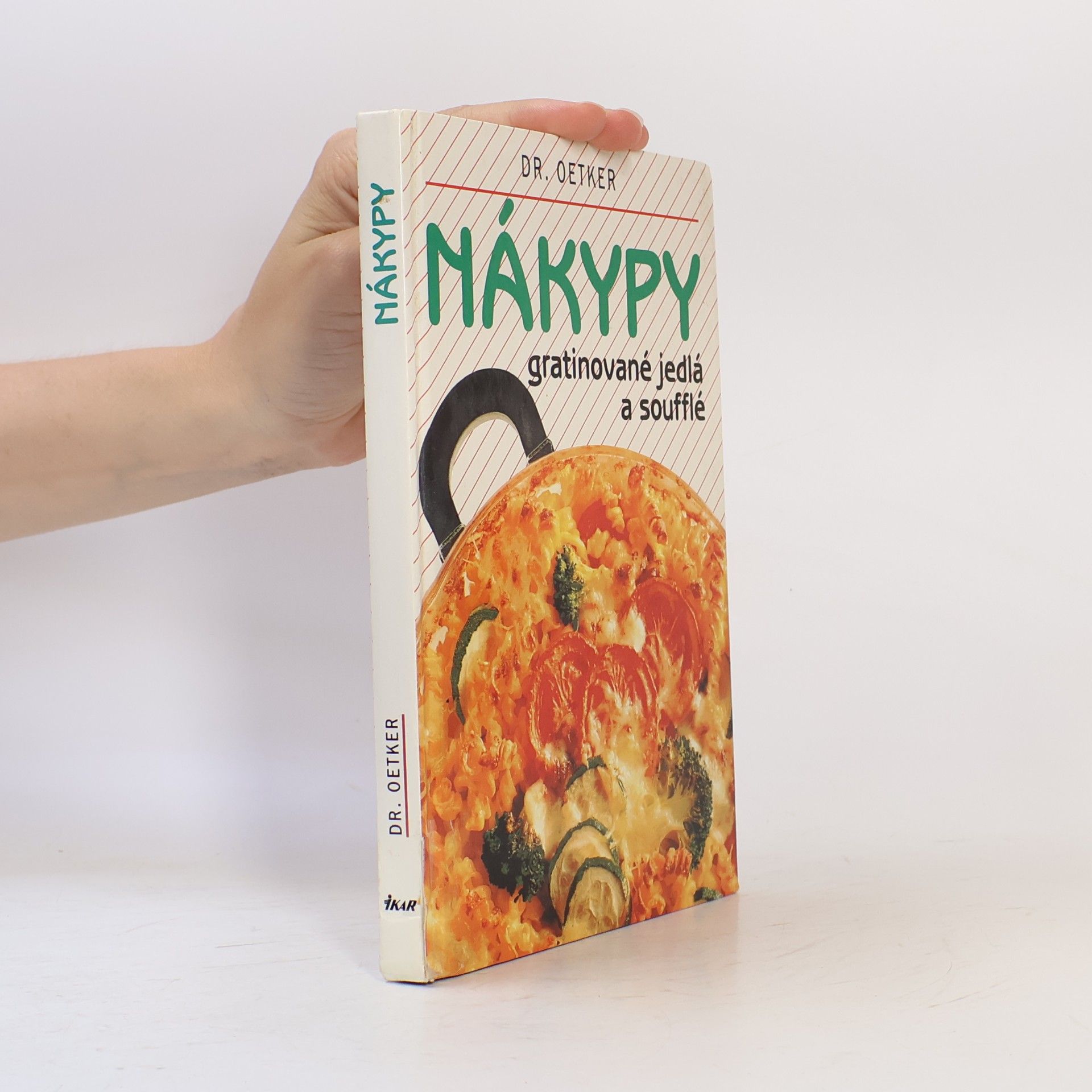 Gerhard Ruhle Nákypy: gratinované jedlá a soufflé