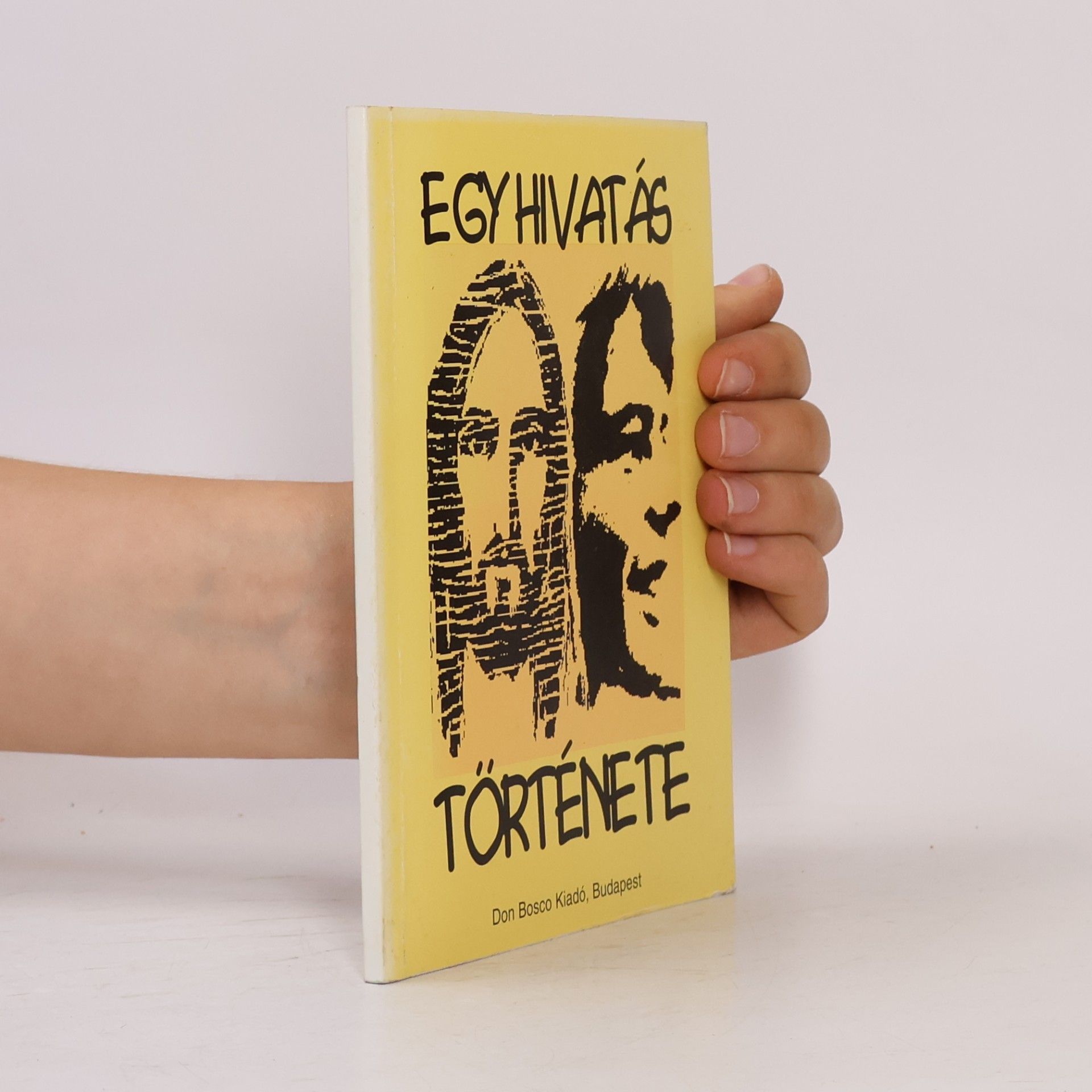 Collectif d'auteurs Egy hivatás története