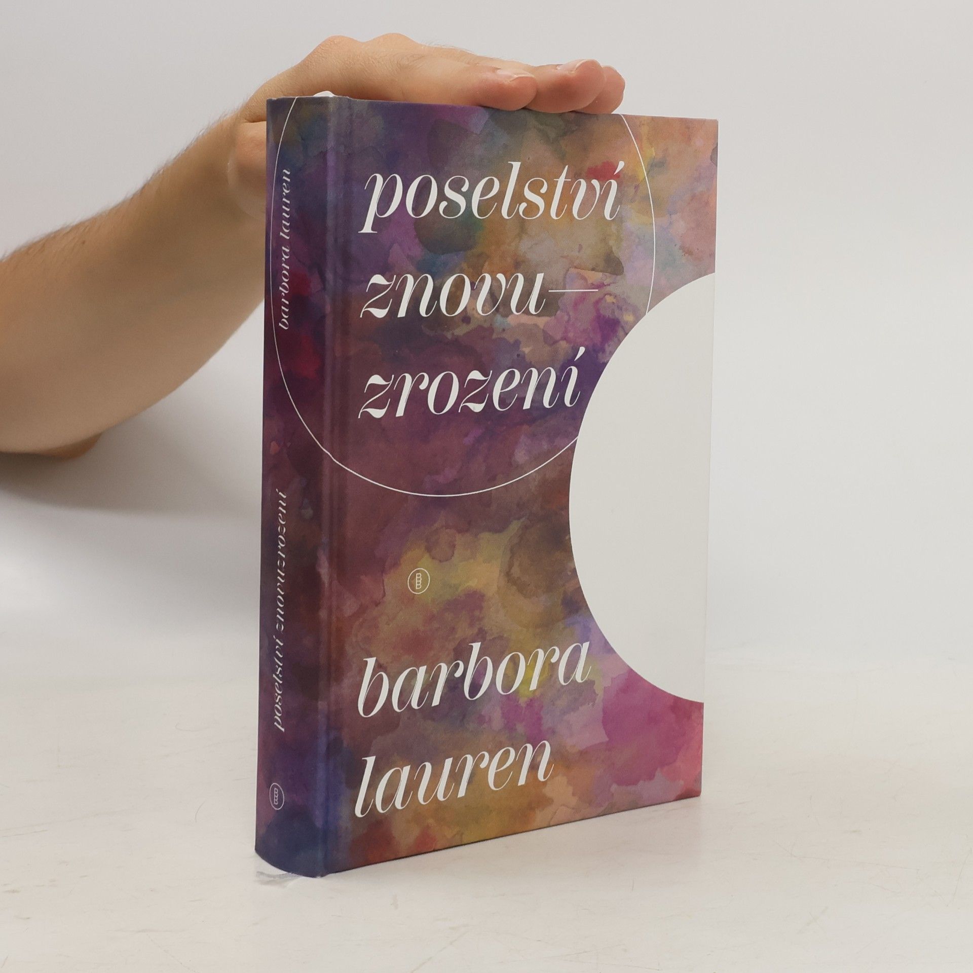 Barbora Lauren Poselství znovuzrození