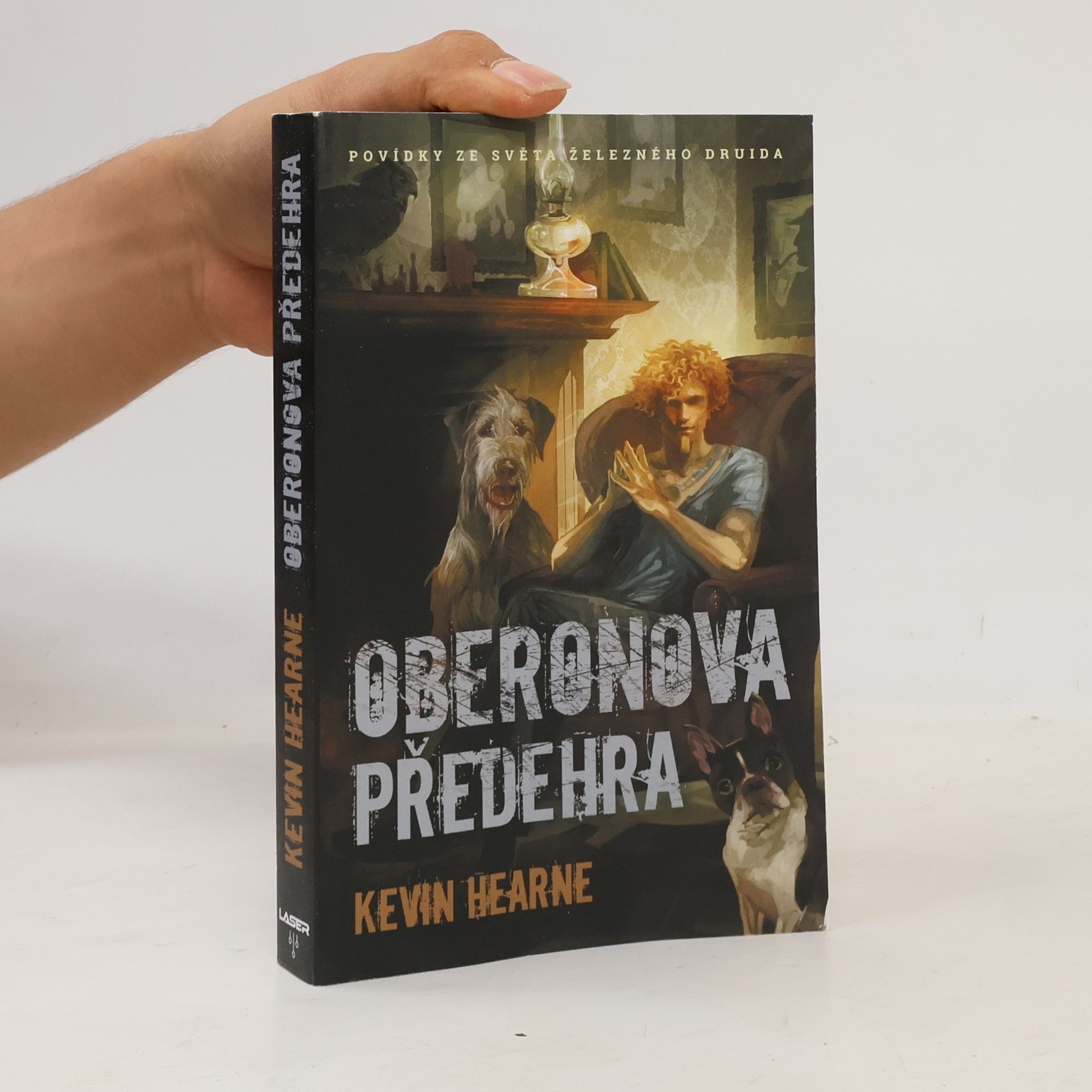 Kevin Hearne Oberonova předehra