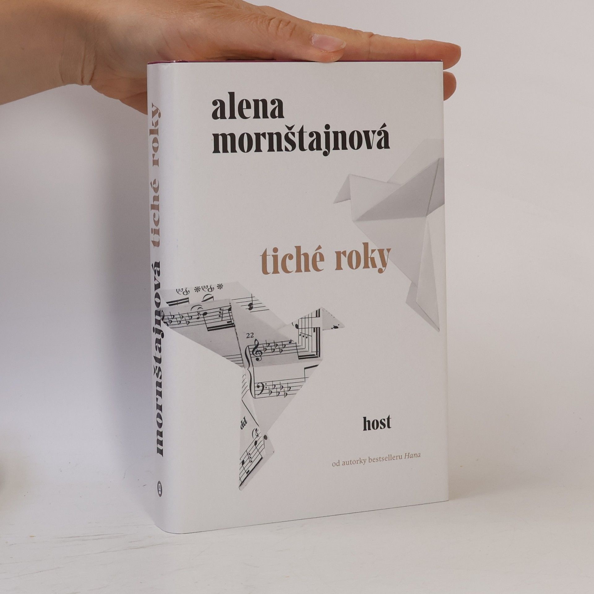 Alena Mornštajnová Tiché roky