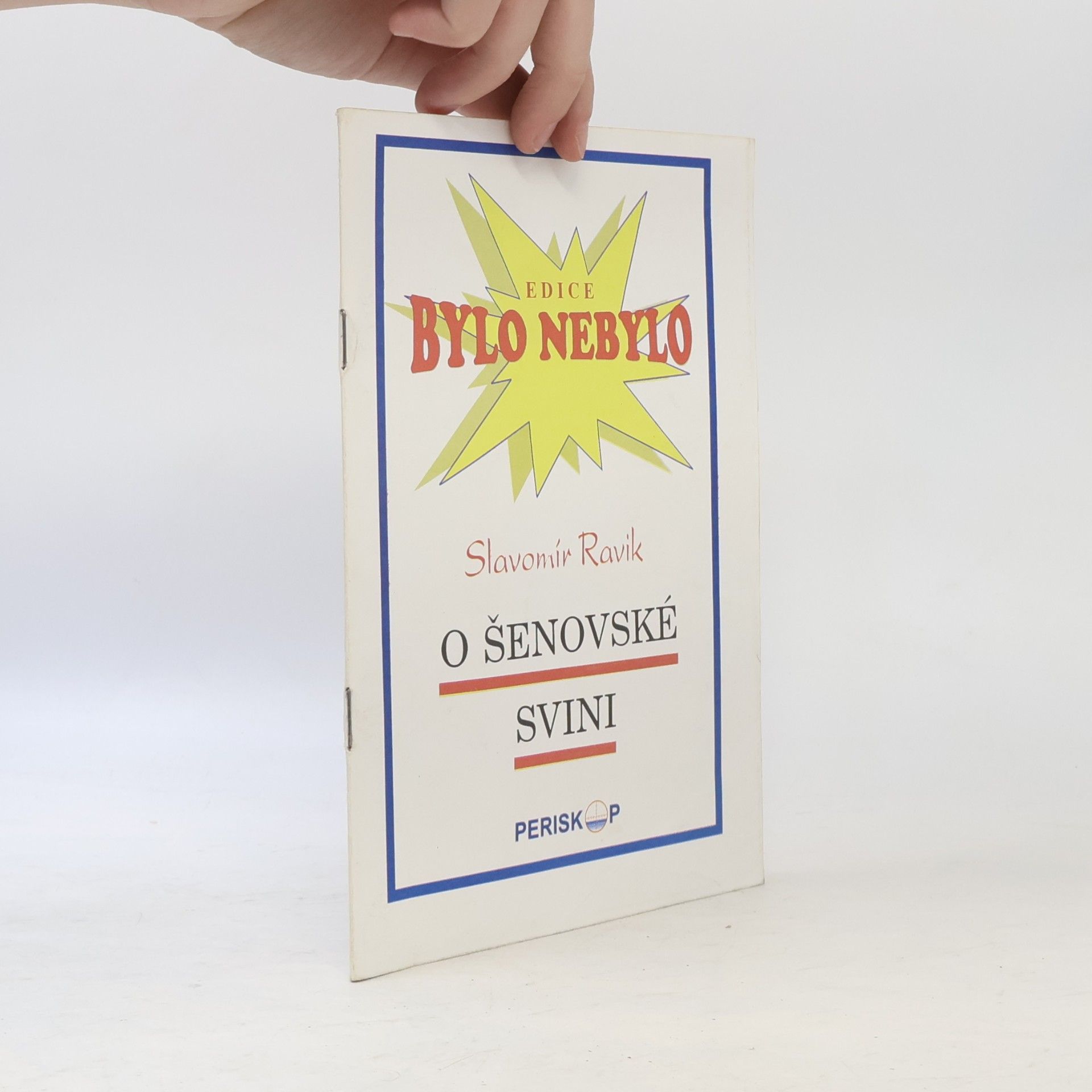Bylo nebylo. O šenovské svini