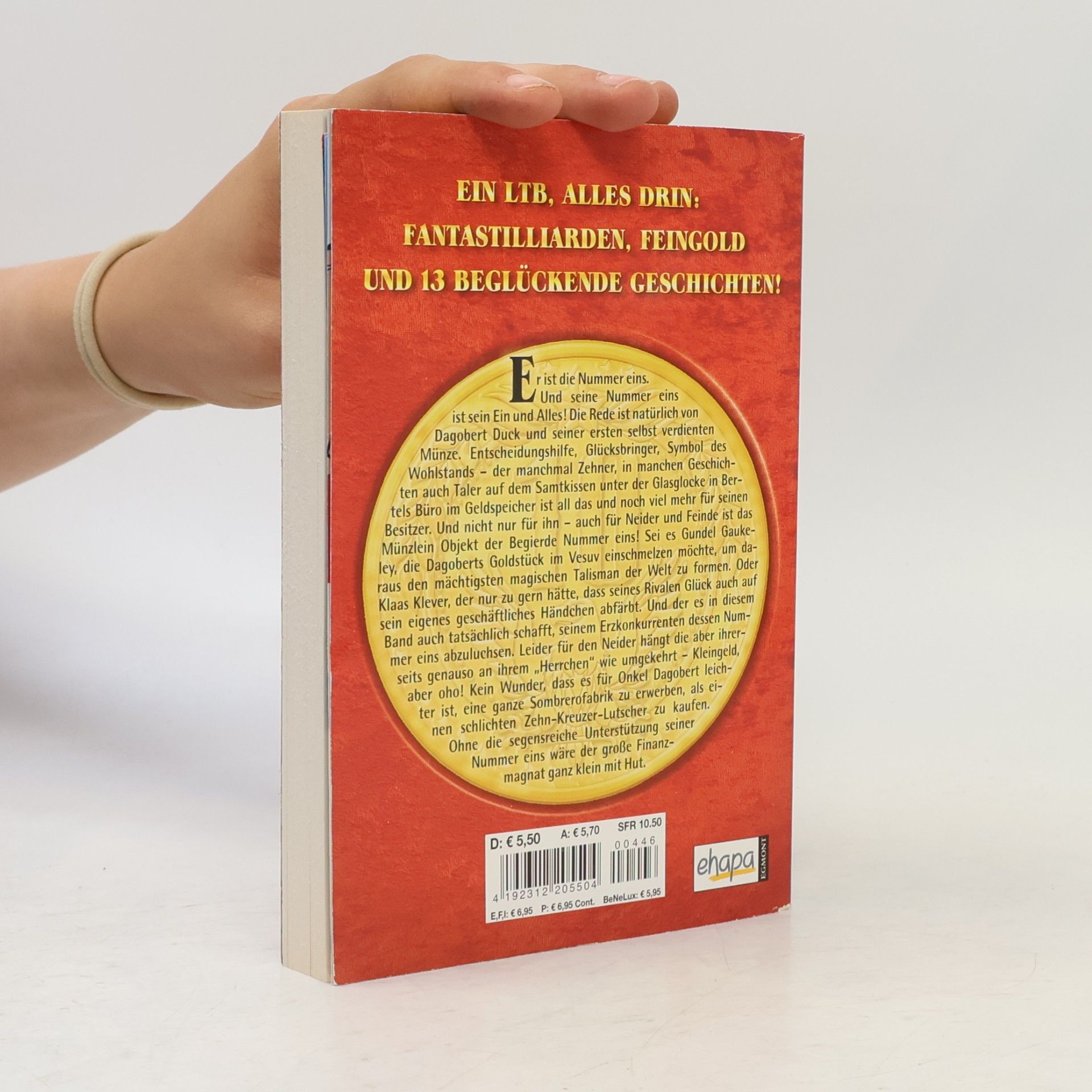 Walt Disney Lustiges Taschenbuch 446. Sein ein und Alles