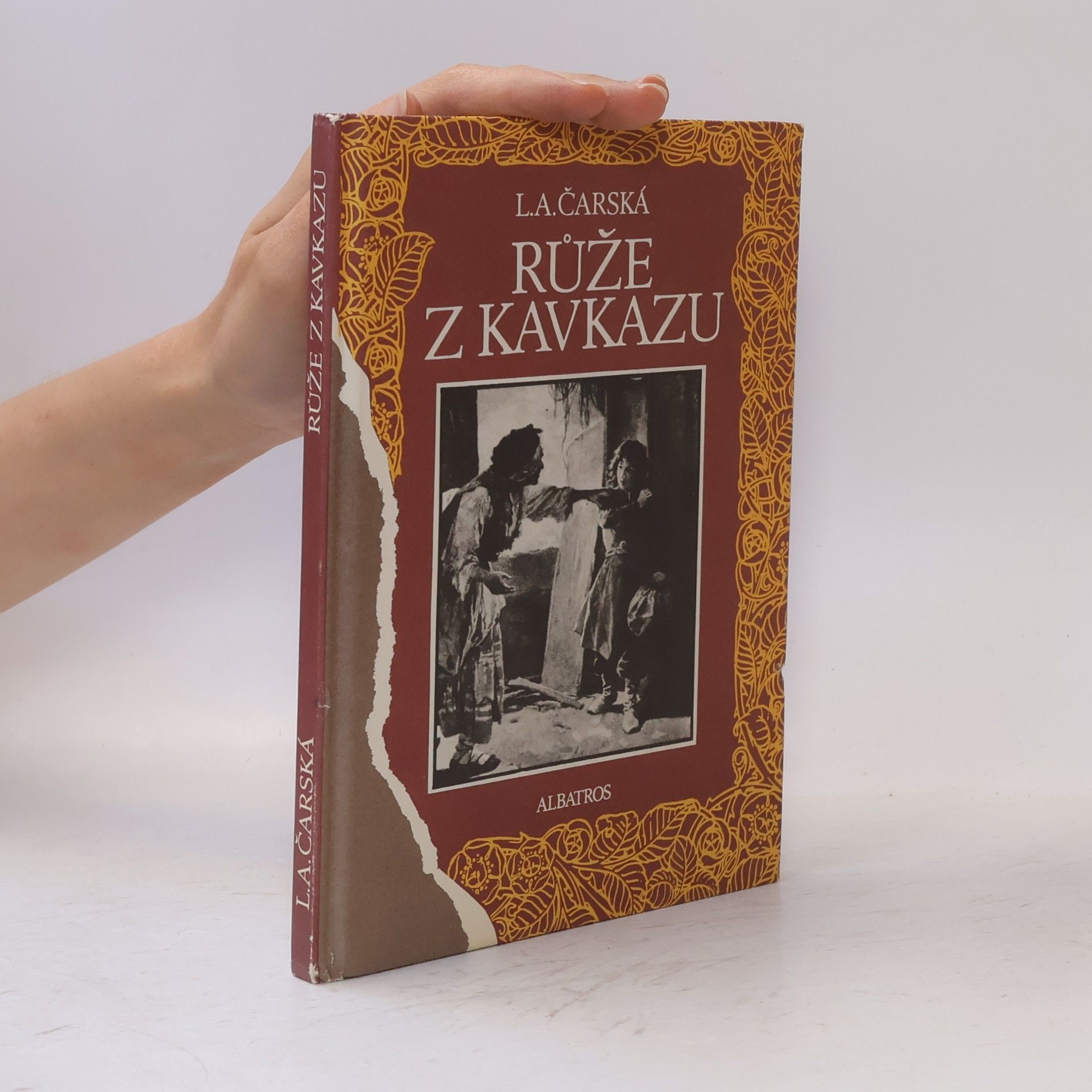 Lidija Aleksejevna Čarskaja Růže z Kavkazu. Dívčí román