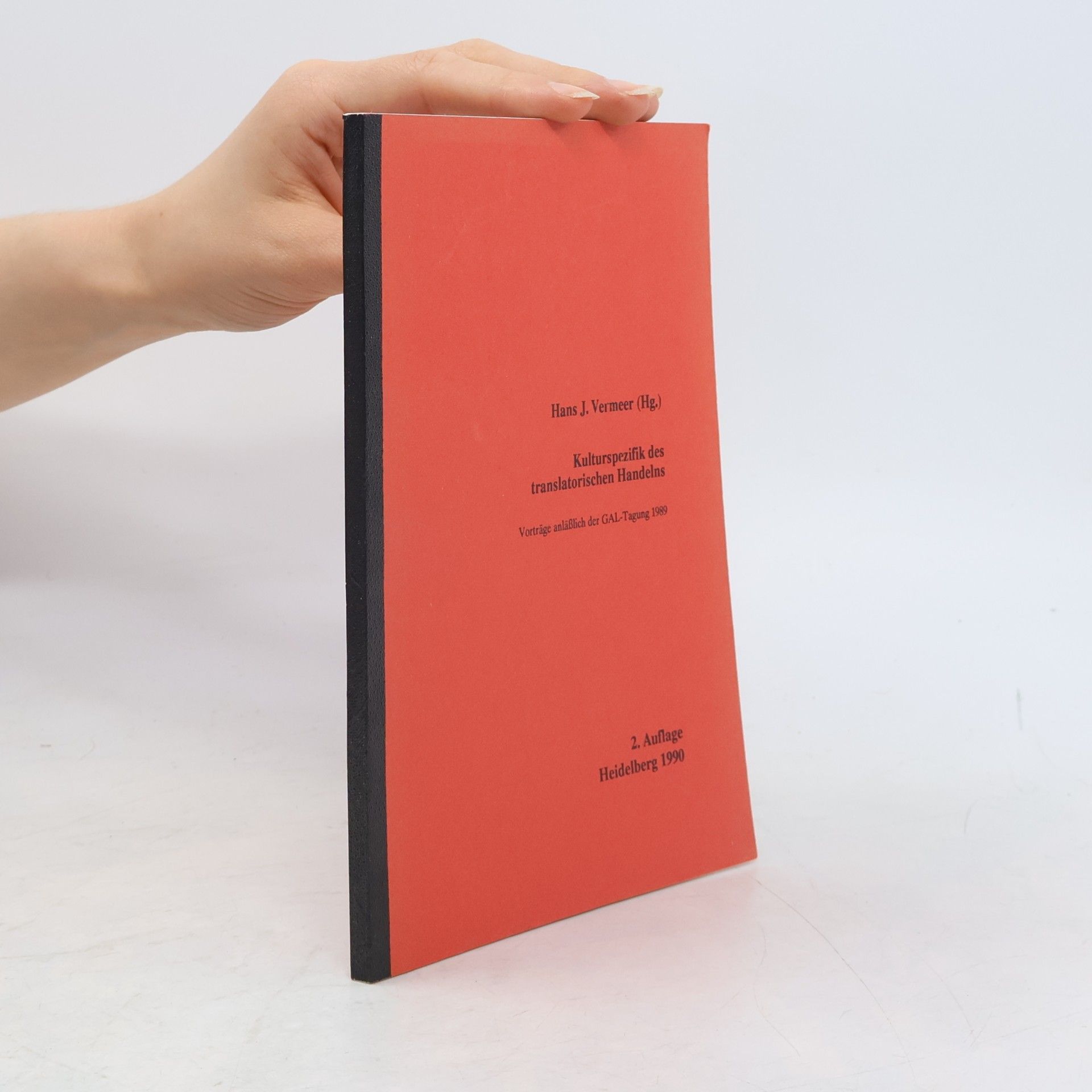 Hans J. Vermeer Kulturspezifik des translatorischen Handelns