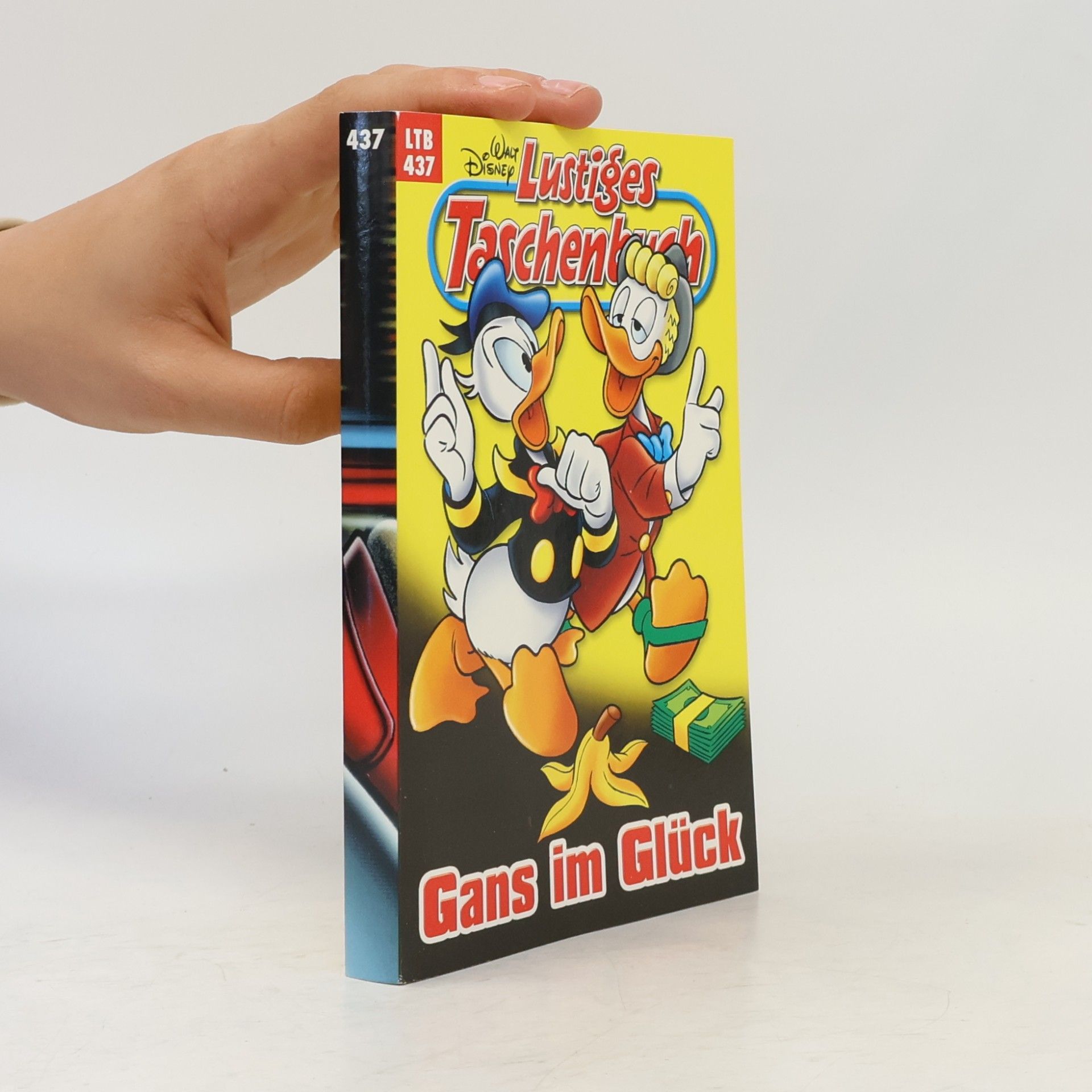 Walt Disney Lustiges Taschenbuch 437. Gans im Glück