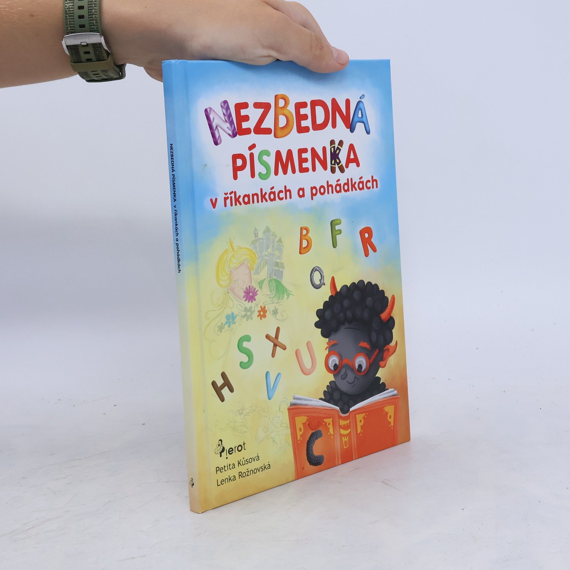Petita Kůsová Nezbedná písmenka v říkankách a pohádkách