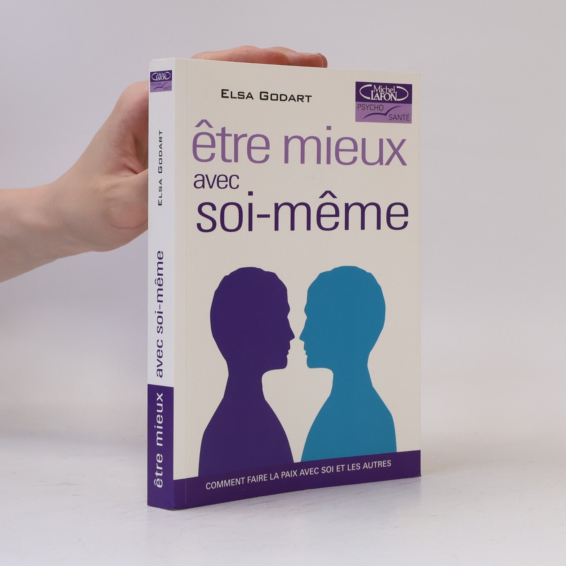 Elsa Godart Être mieux avec soi-même