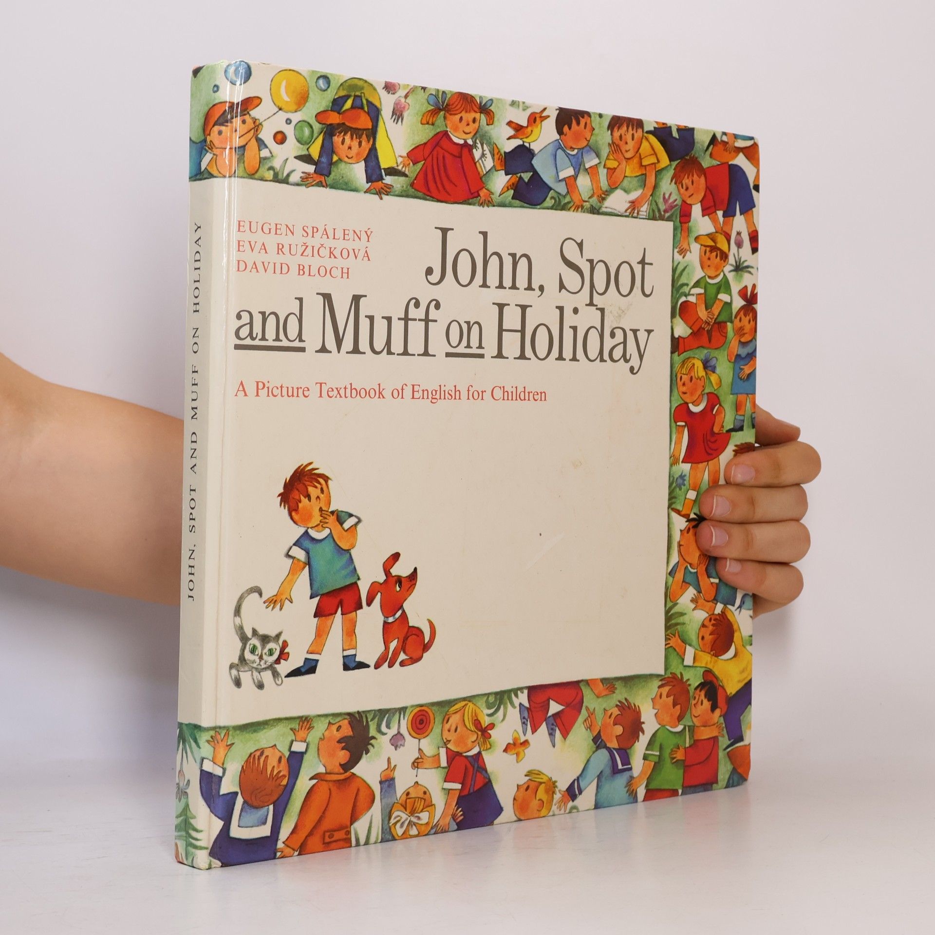 David Bloch John, Spot and Muff on Holiday