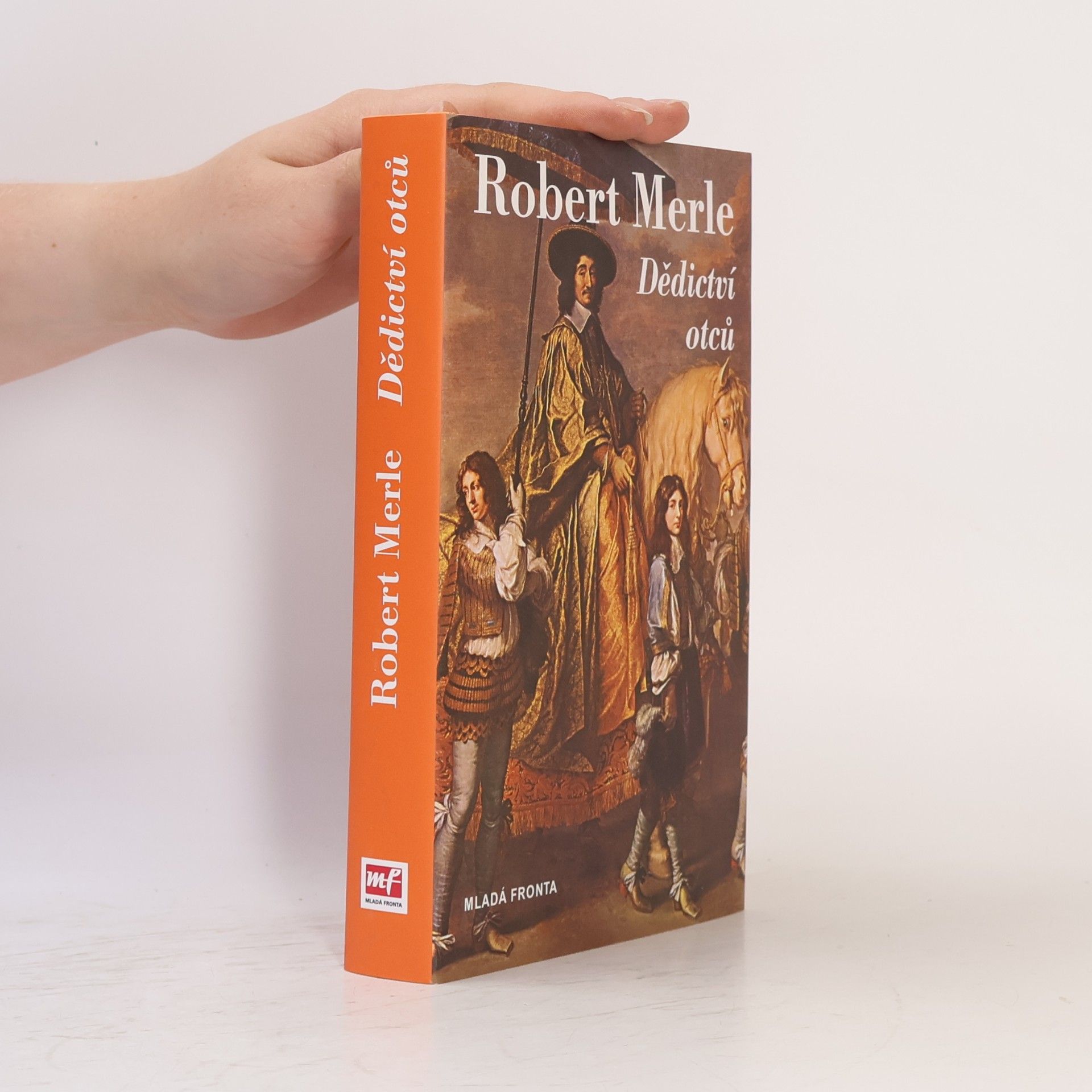 Robert Merle Dědictví otců
