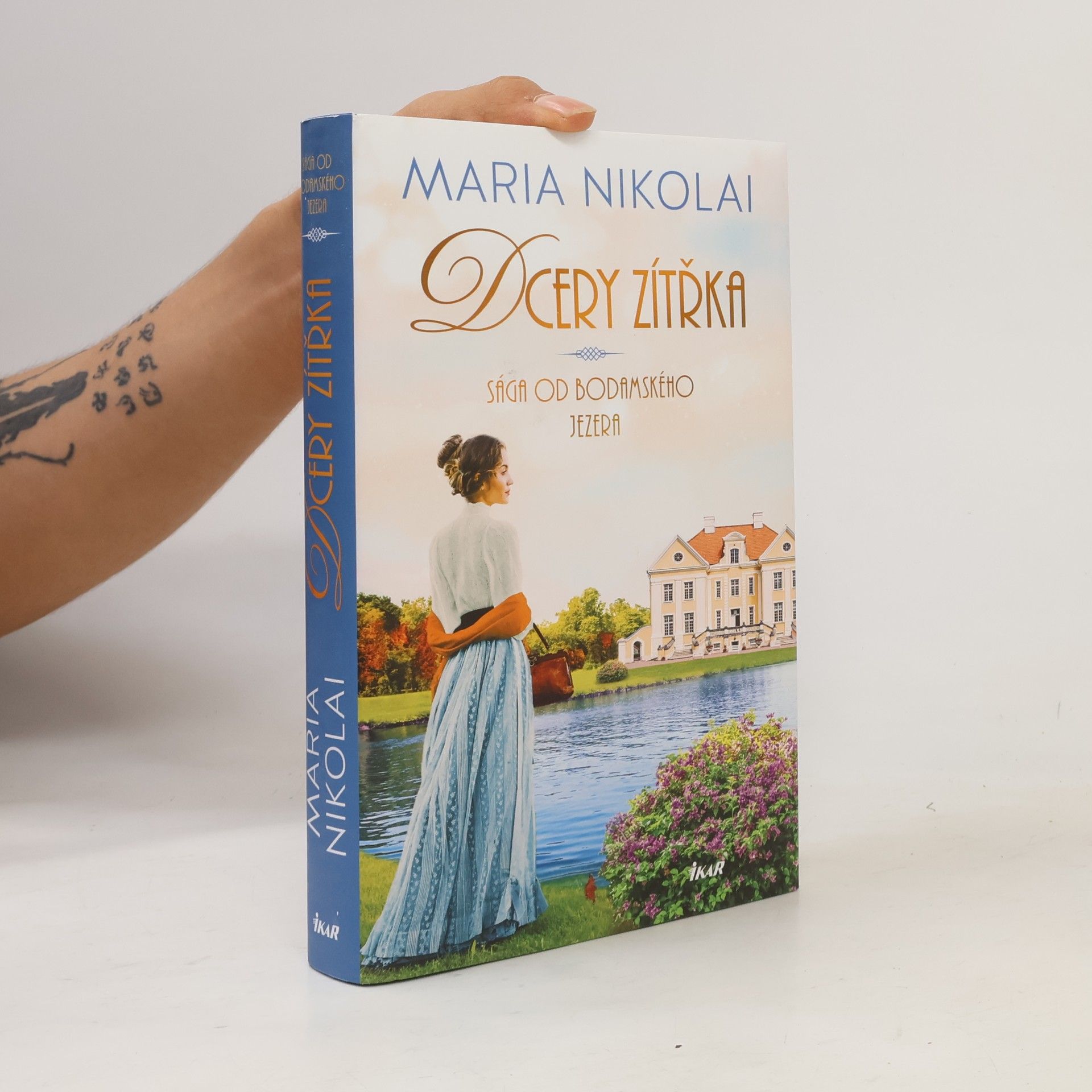Maria Nikolai Sága od Bodamského jezera. Dcery zítřka