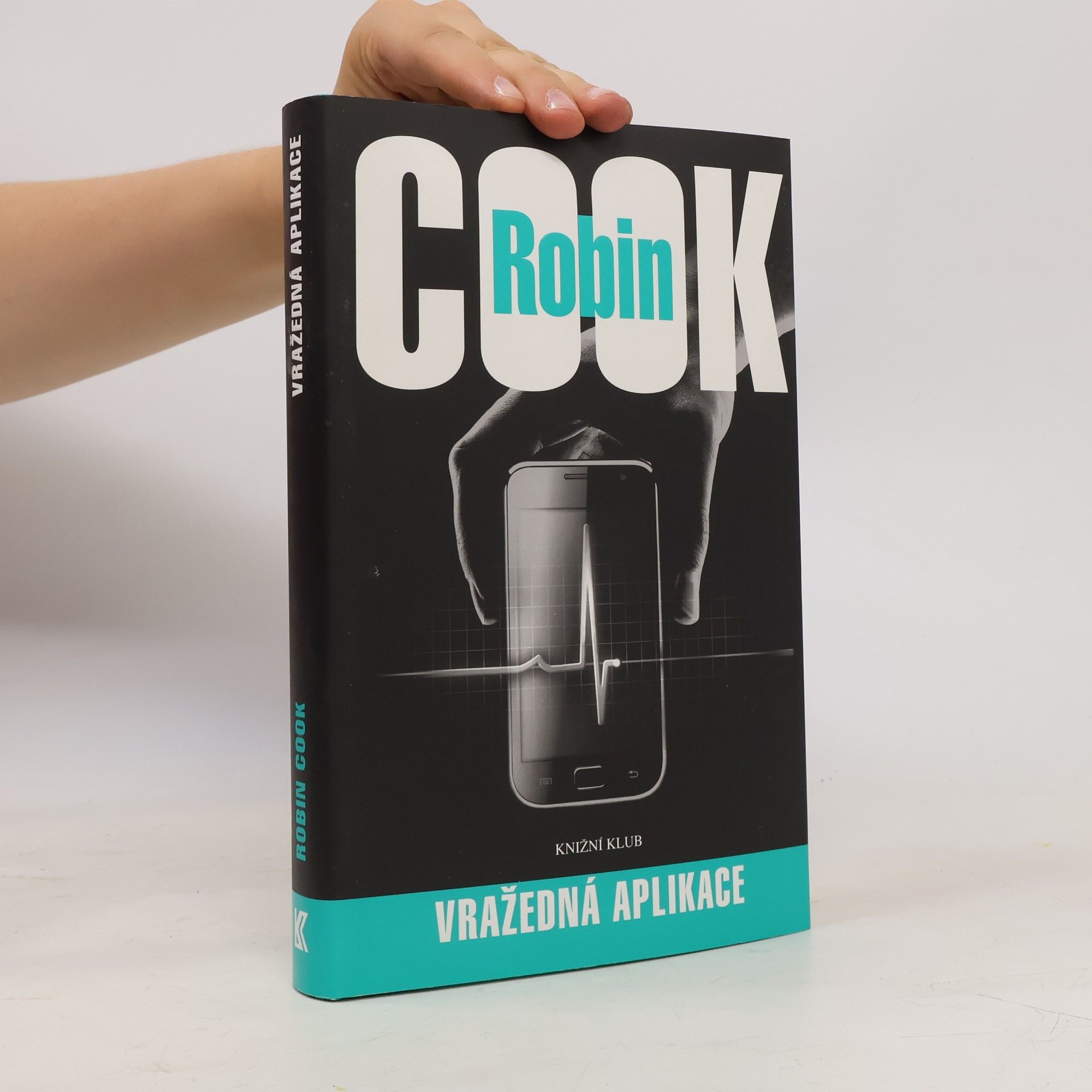 Robin Cook Vražedná aplikace