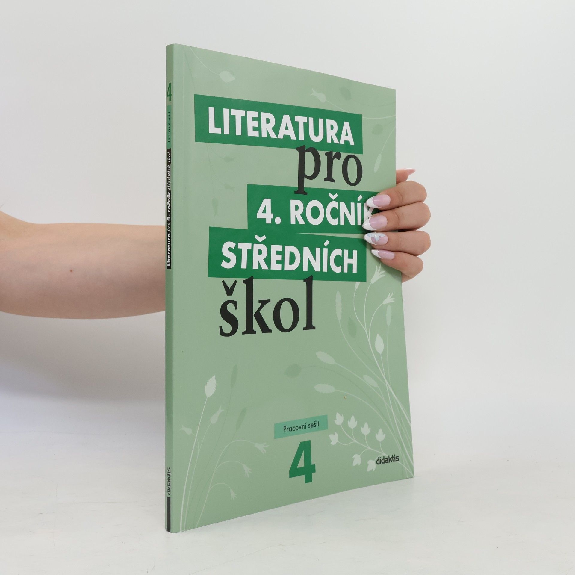 Literatura pro 4. ročník středních škol. Pracovní sešit