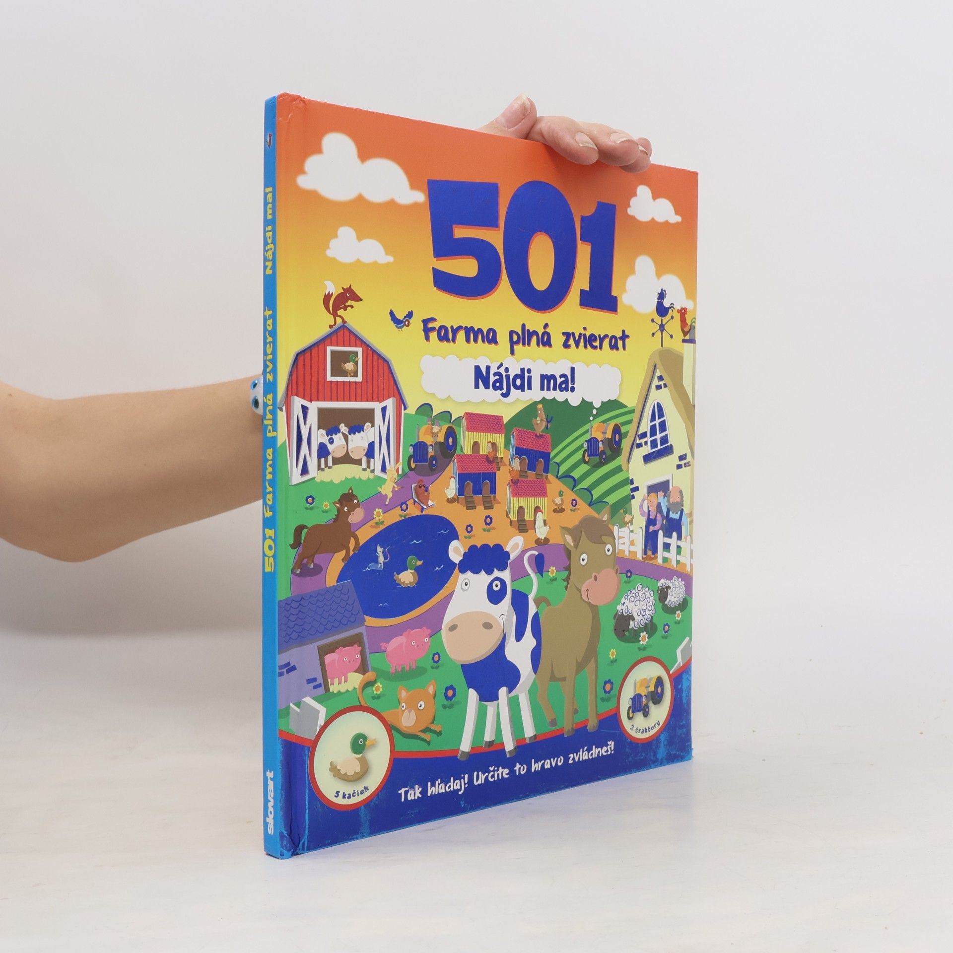 Various authors 501 Farma plná zvierat : Nájdi ma!