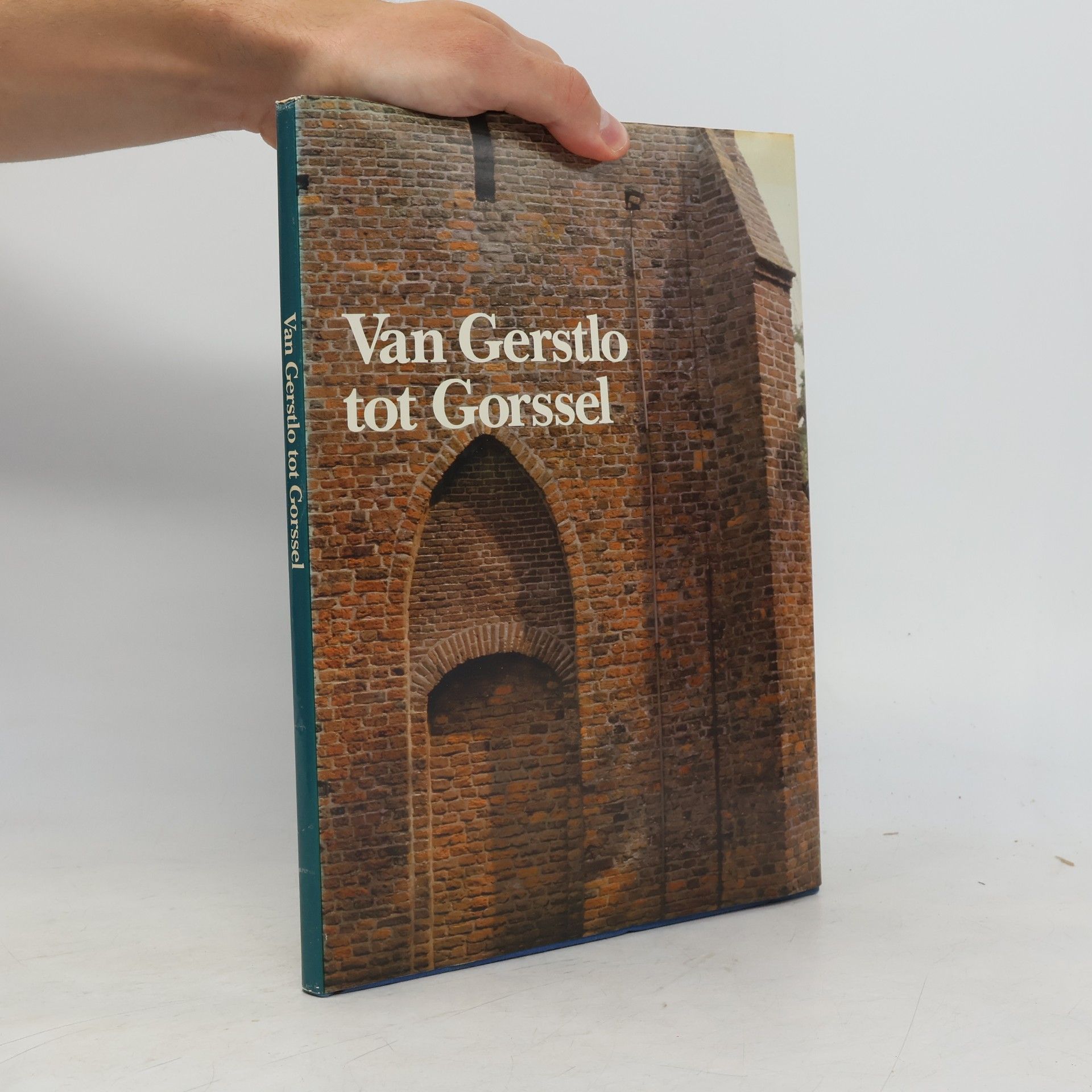 George Esseveld Van Gerstlo tot Gorssel