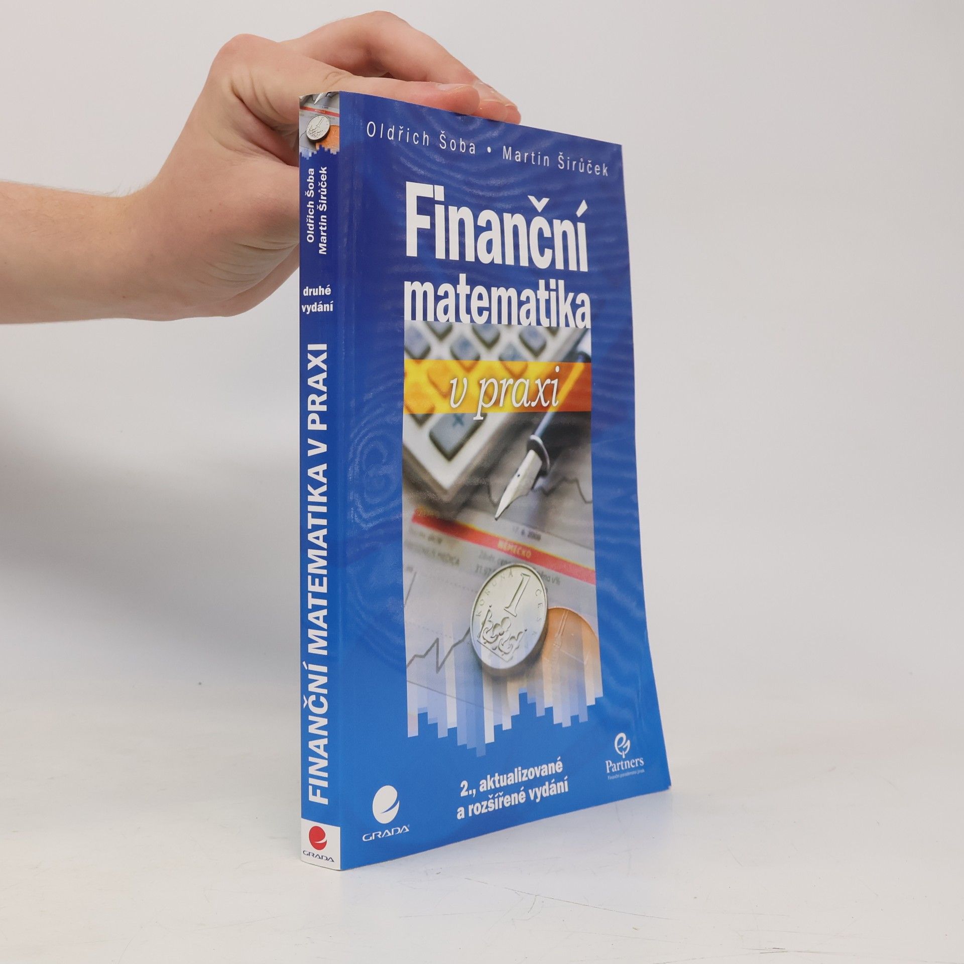 Martin Širůček Finanční matematika v praxi