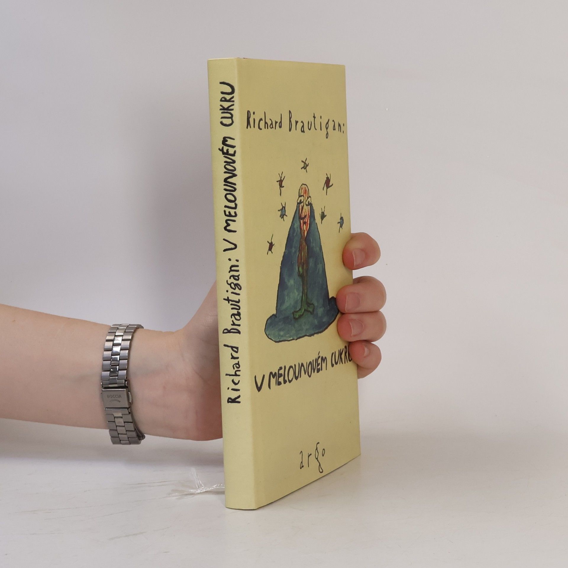 Richard Brautigan V melounovém cukru