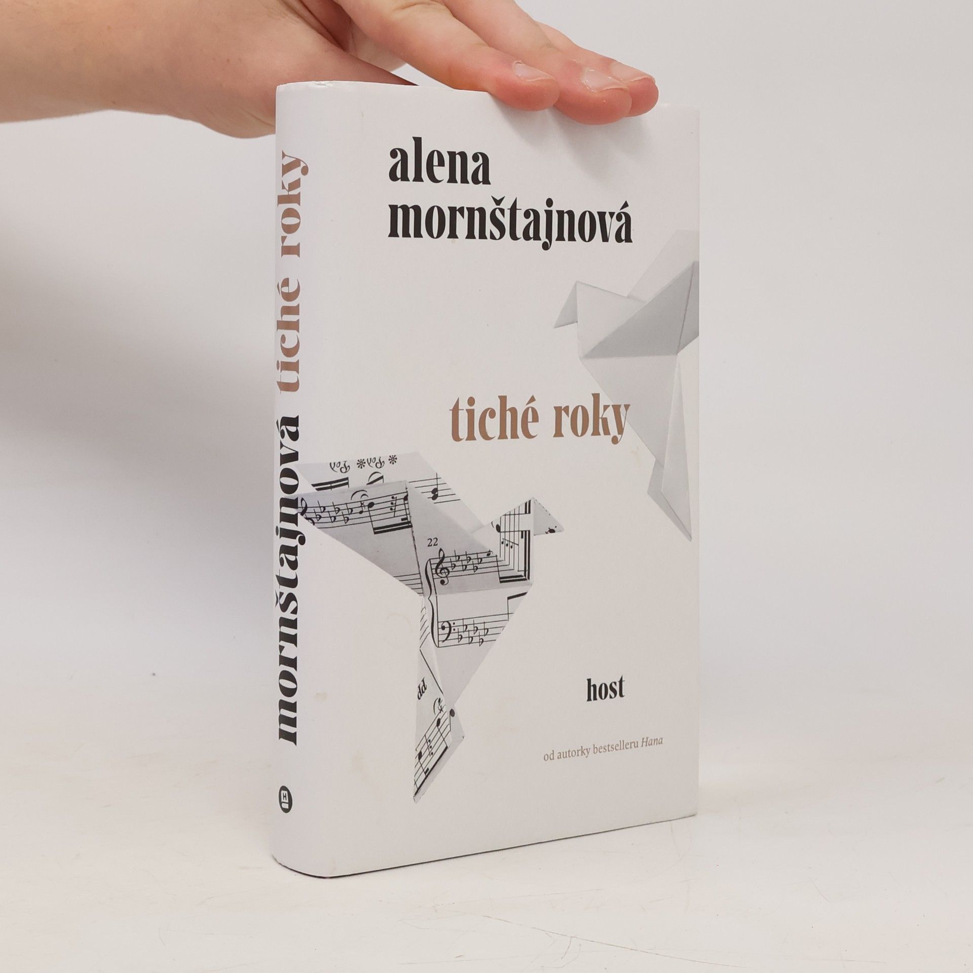 Alena Mornštajnová Tiché roky