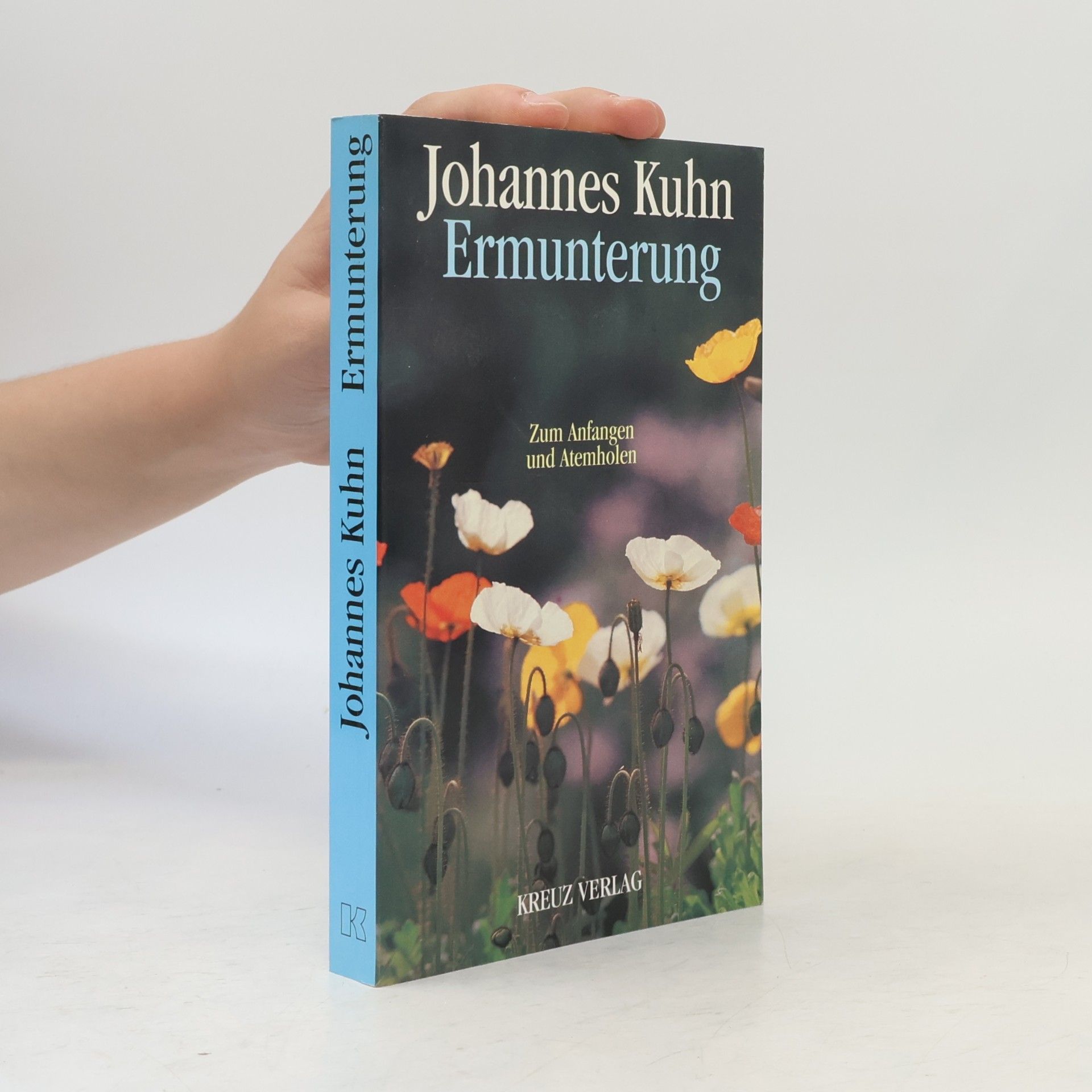 Johannes Kühn Ermunterung