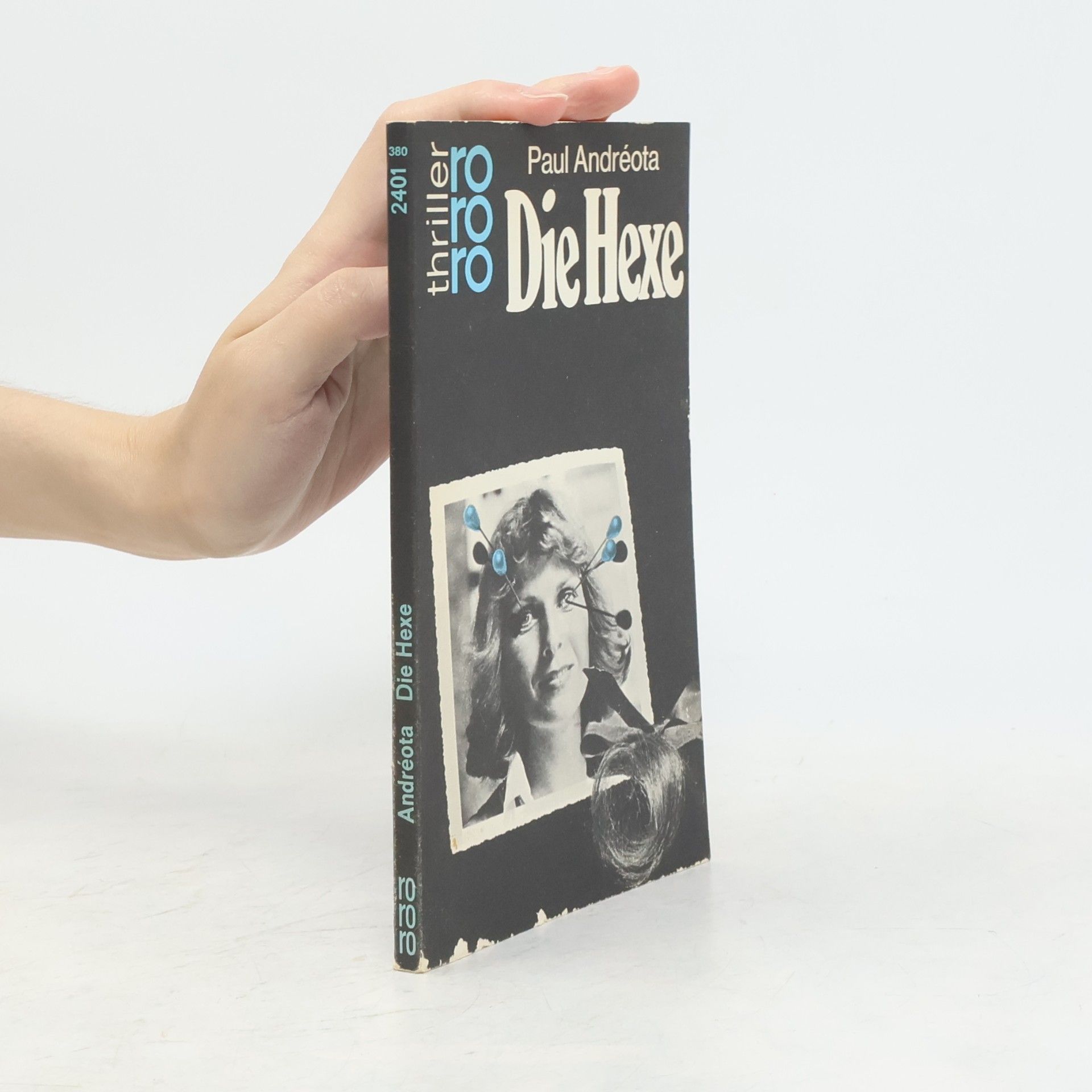 Paul Andreota Thriller - 380: Die Hexe