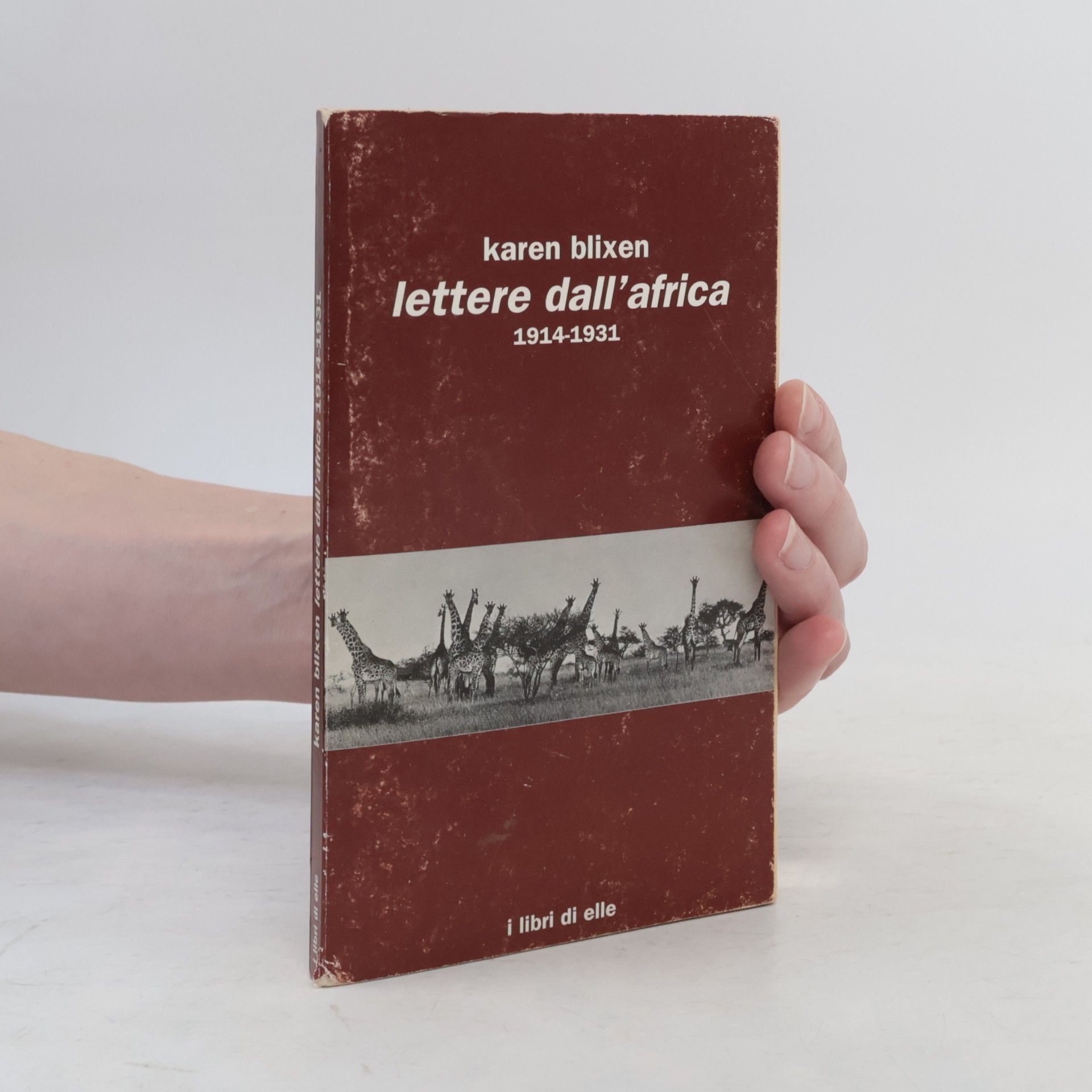 Karen Blixen Lettere dall’Africa 1914-1931