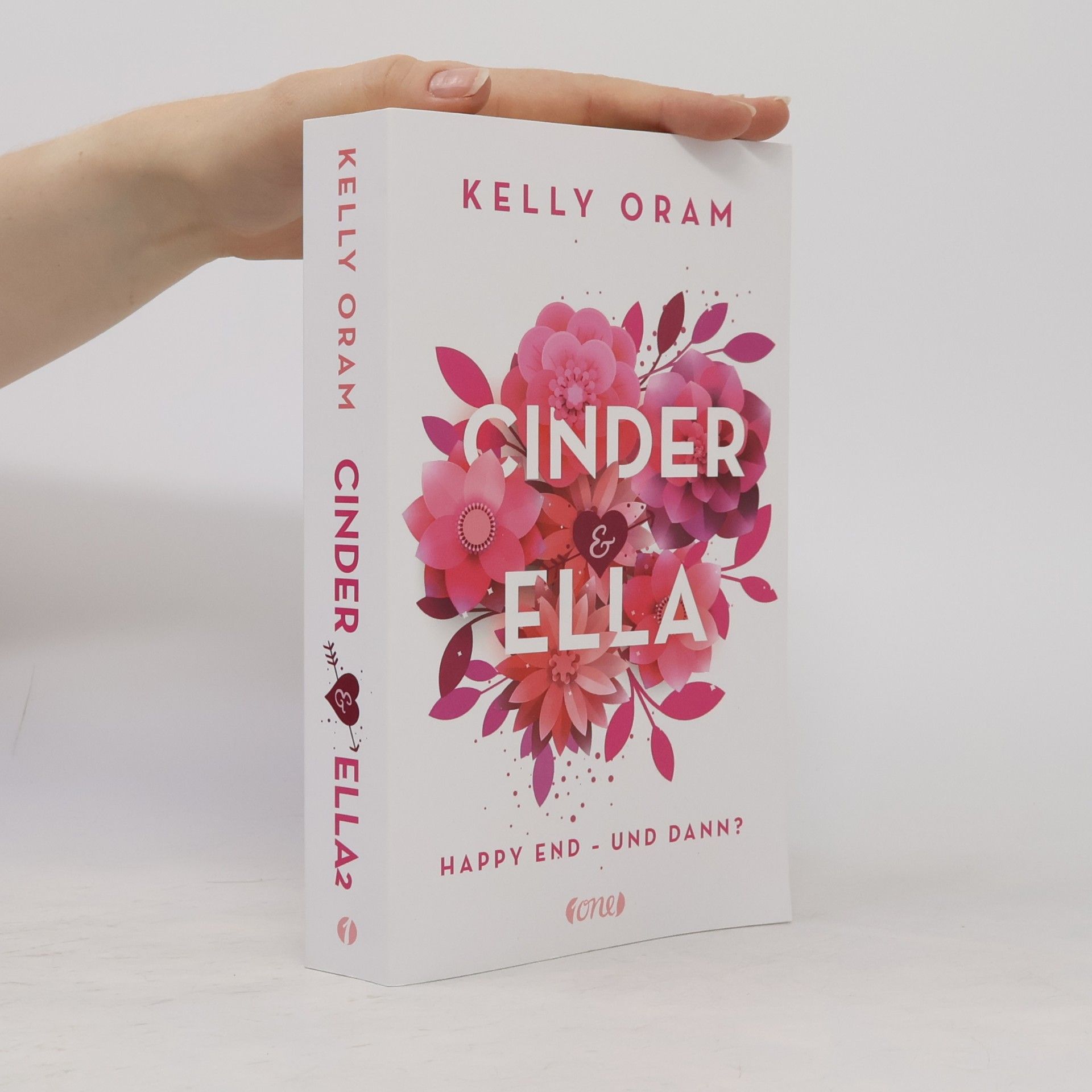 Kelly Oram Cinnder & Ella. Happy End - und dann?