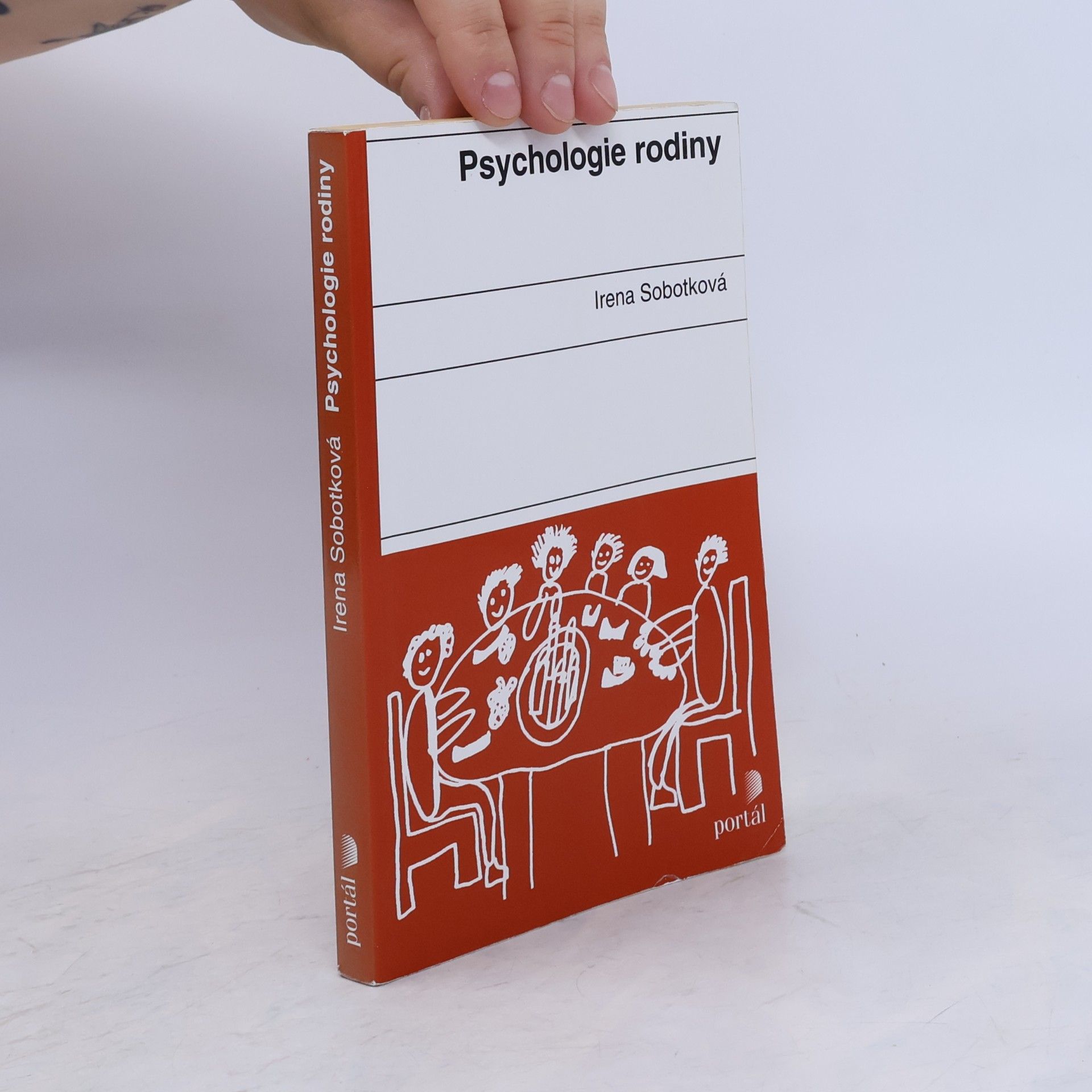 Irena Sobotková Psychologie rodiny