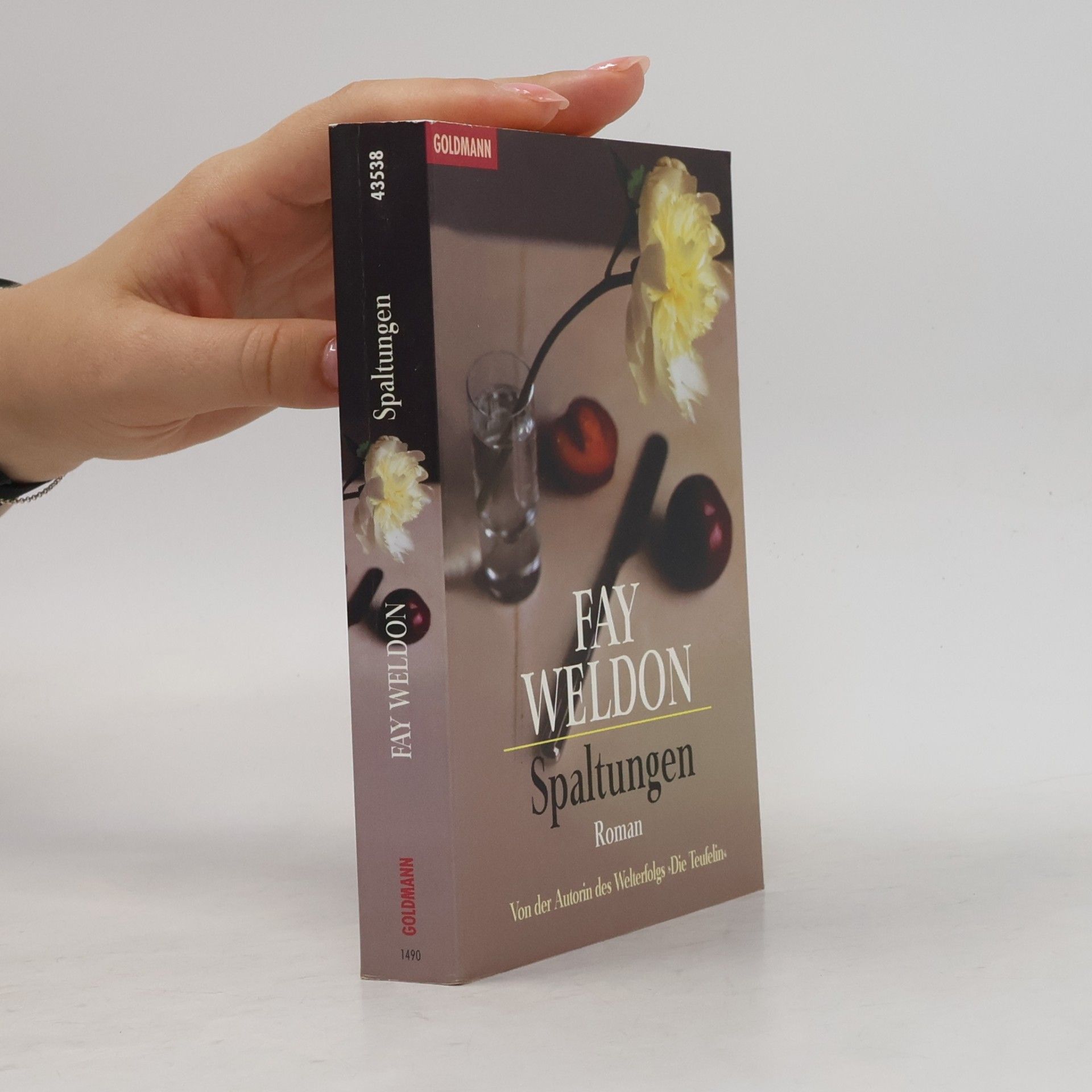 Fay Weldon Spaltungen