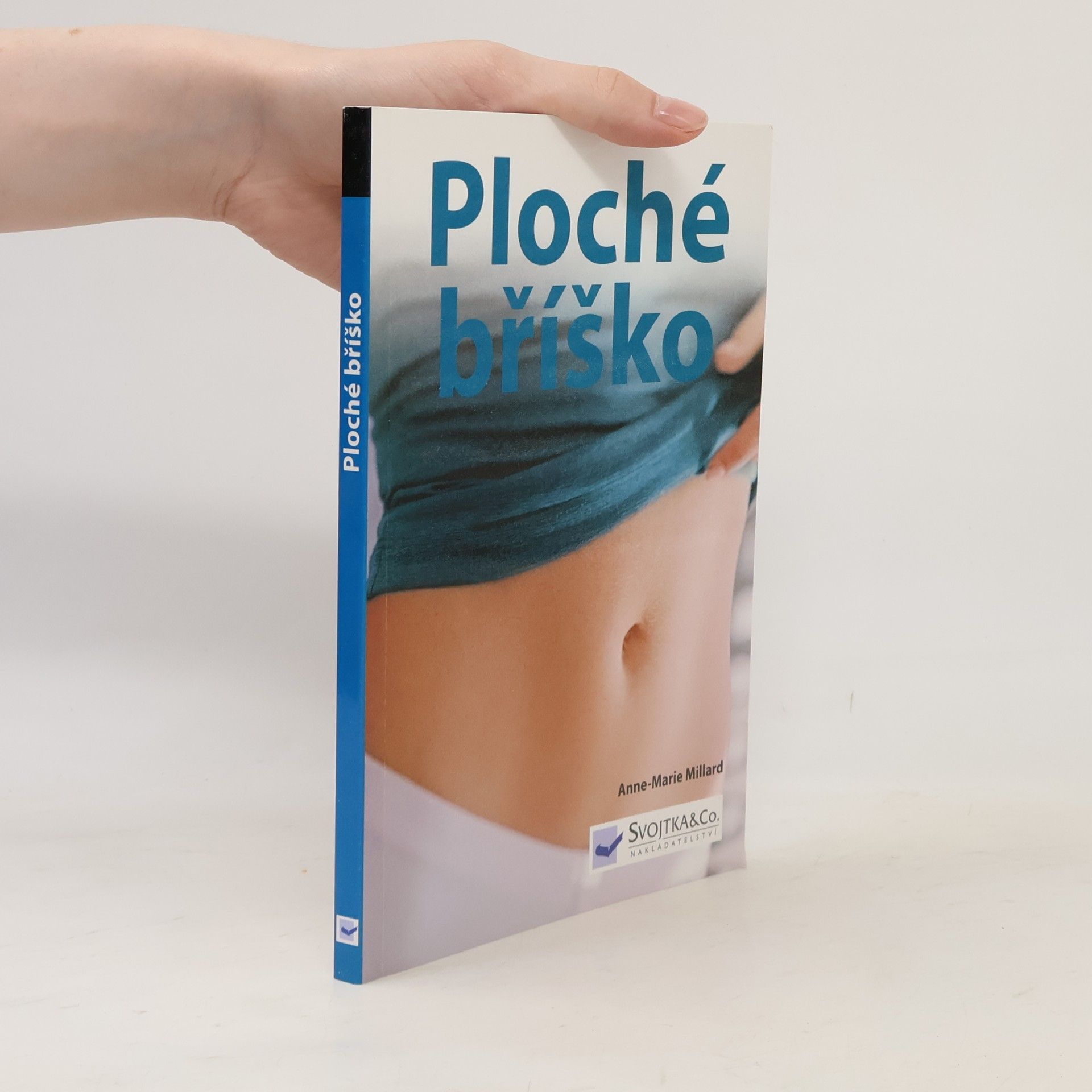 Anne Marie Millard Ploché bříško