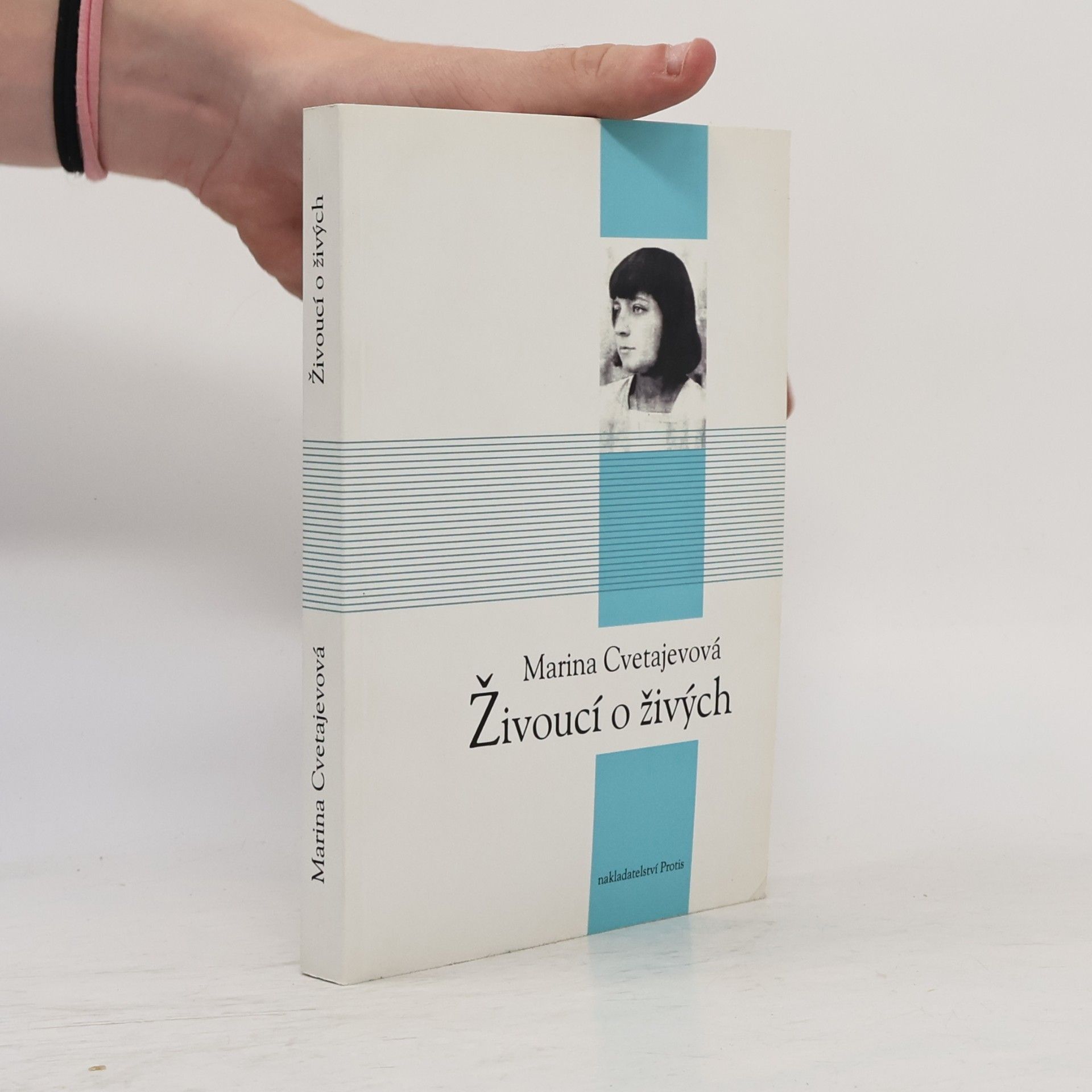 Marina Cvetaeva Živoucí o živých