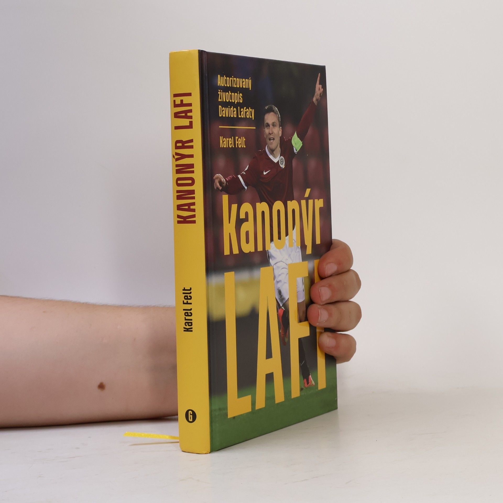 Karel Felt Kanonýr Lafi: Autorizovaný životopis Davida Lafaty