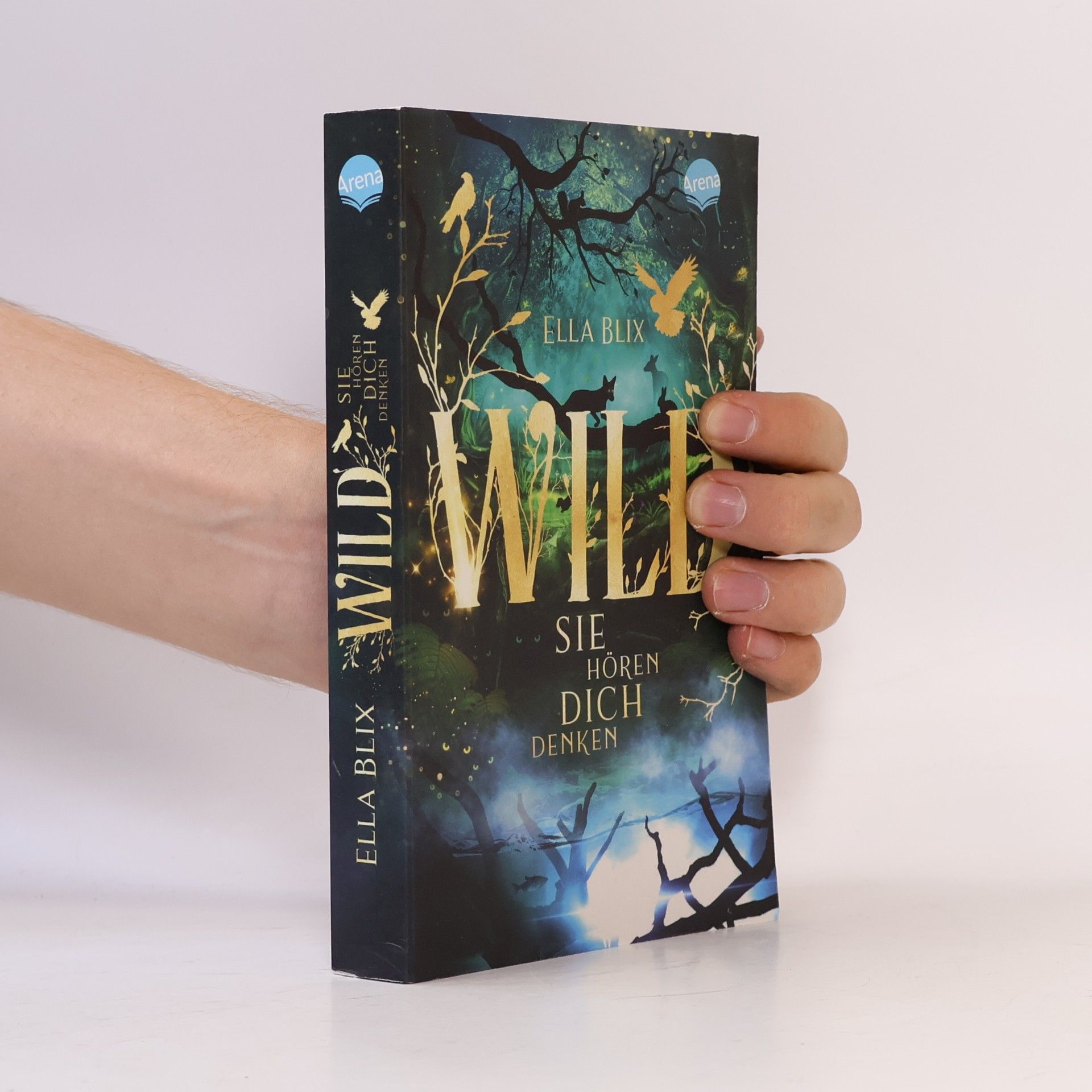 Ella Blix Wild. Sie hören dich denken