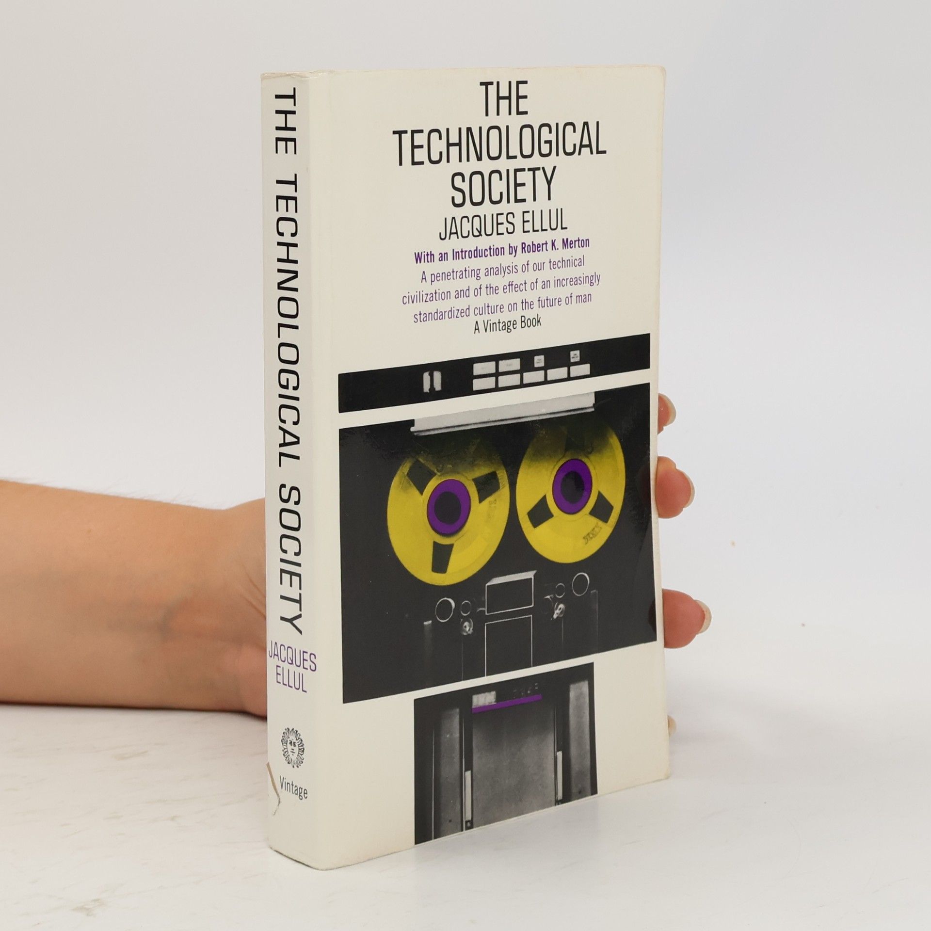 Jacques Ellul The Technological Society